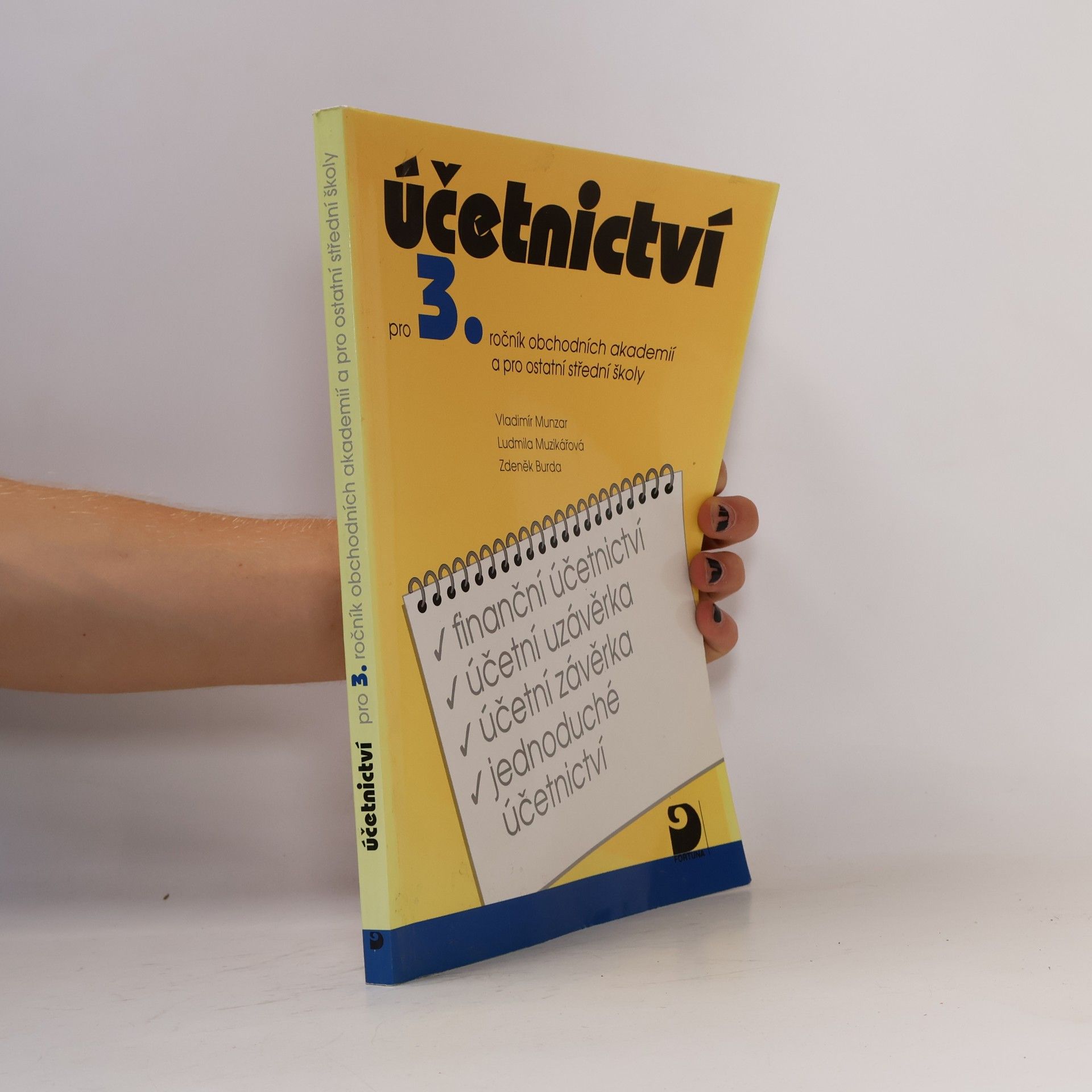 Zdeněk Burda Účetnictví pro 3. ročník obchodních akademií a pro ostatní střední školy