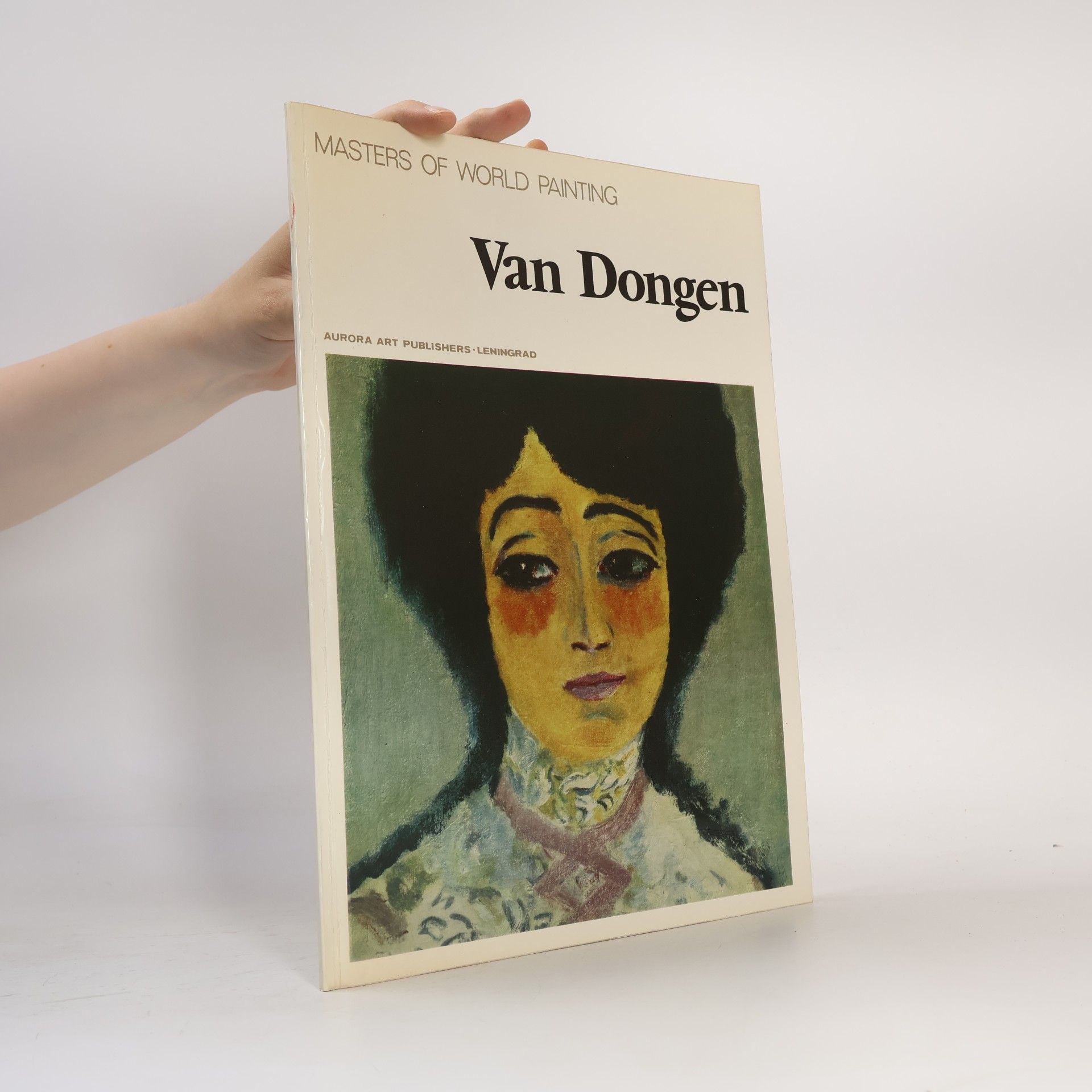 Autorenkollektiv Masters of World Painting. Van Dongen