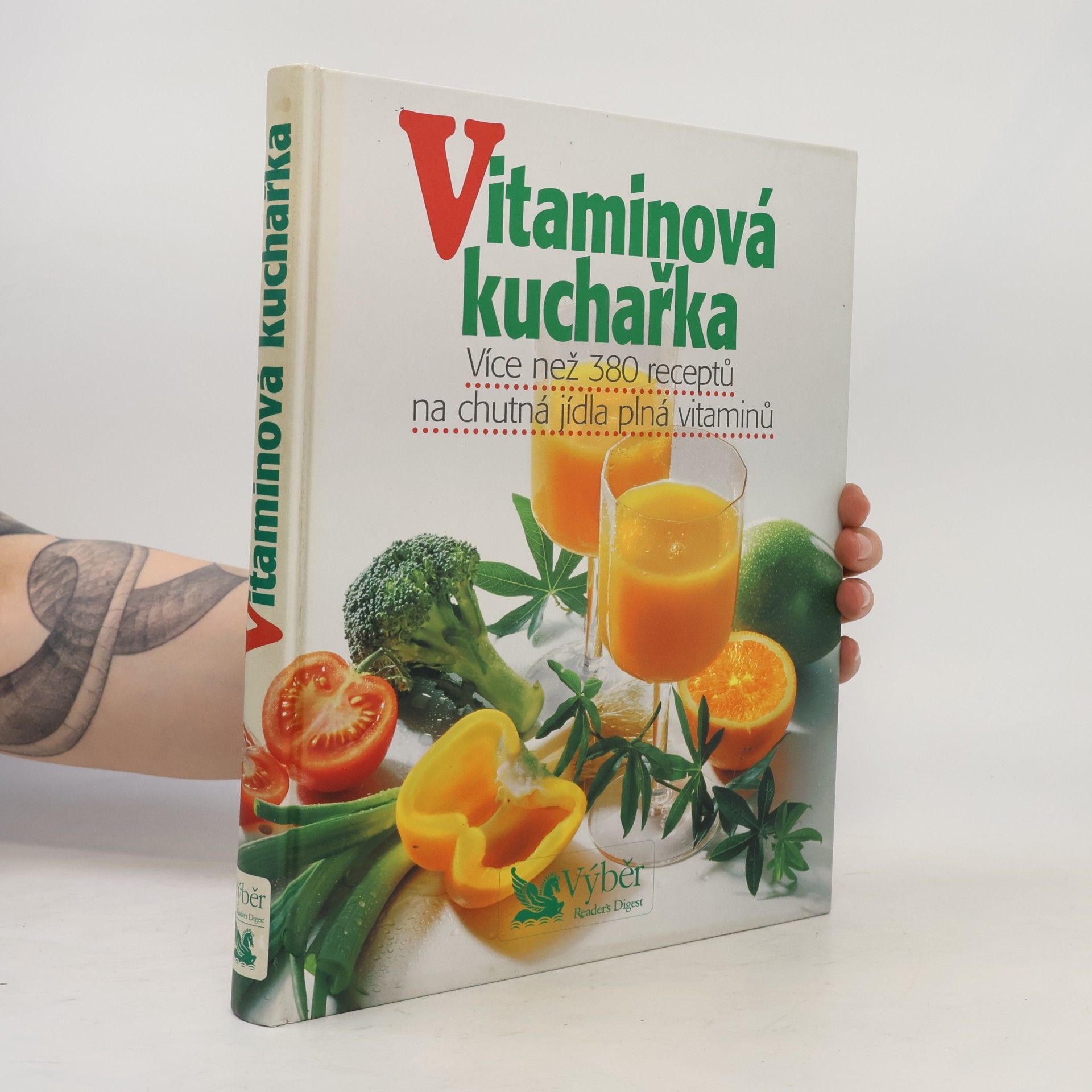 Petr Kaška Vitaminová kuchařka. Více než 380 receptů na chutná jídla plná vitaminů
