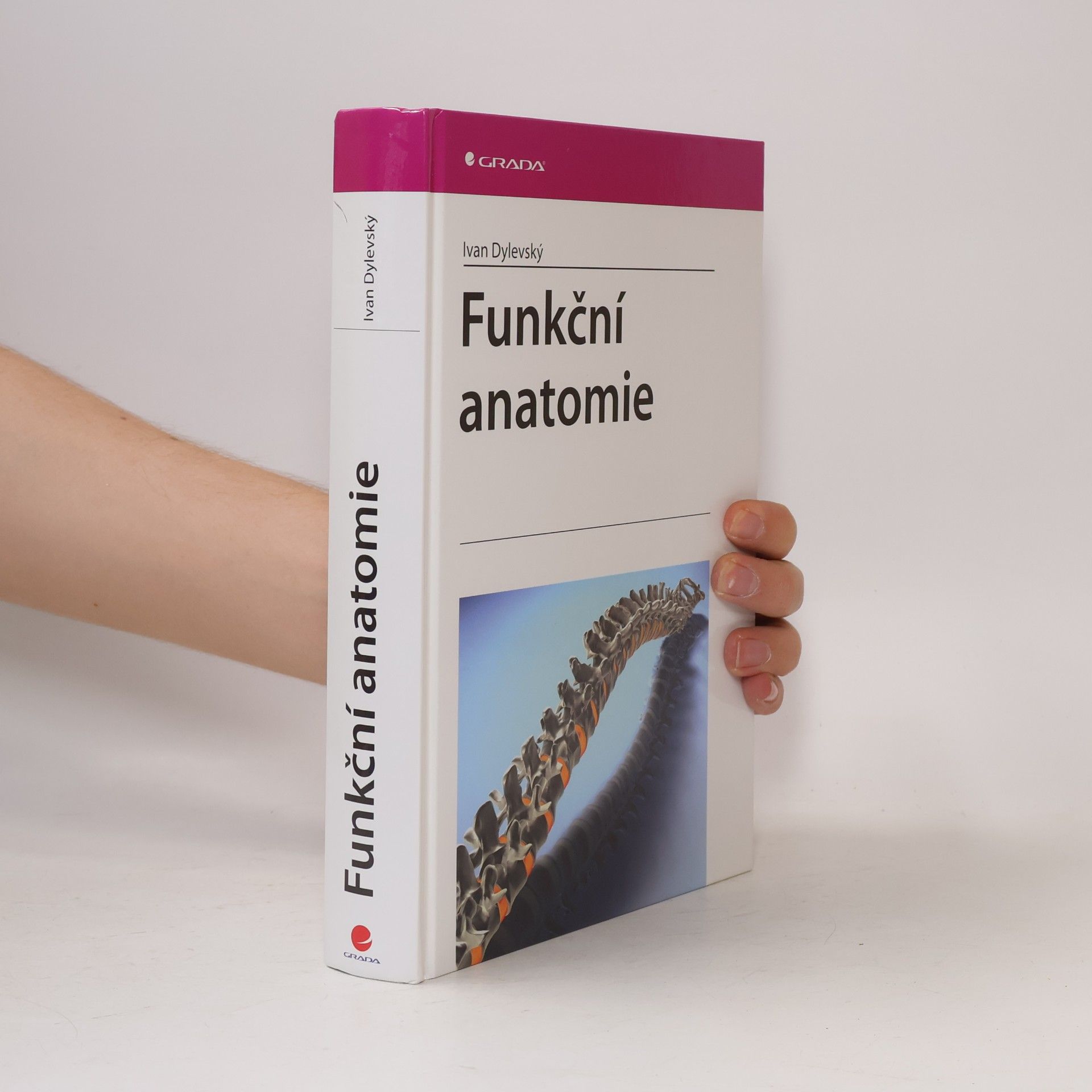 Ivan Dylevský Funkční anatomie