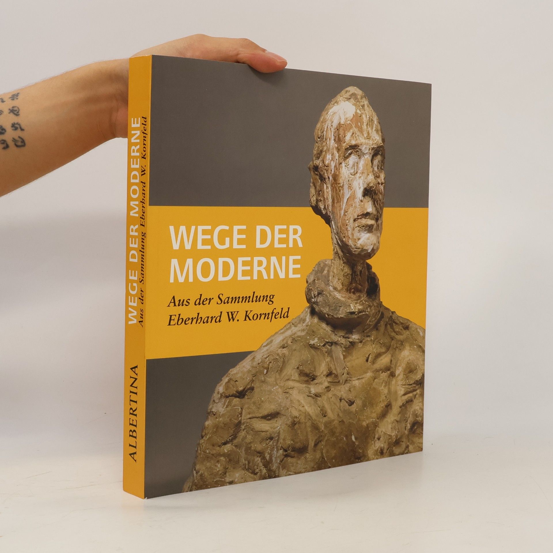 Ebehard W. Kornfeld Wege der Moderne