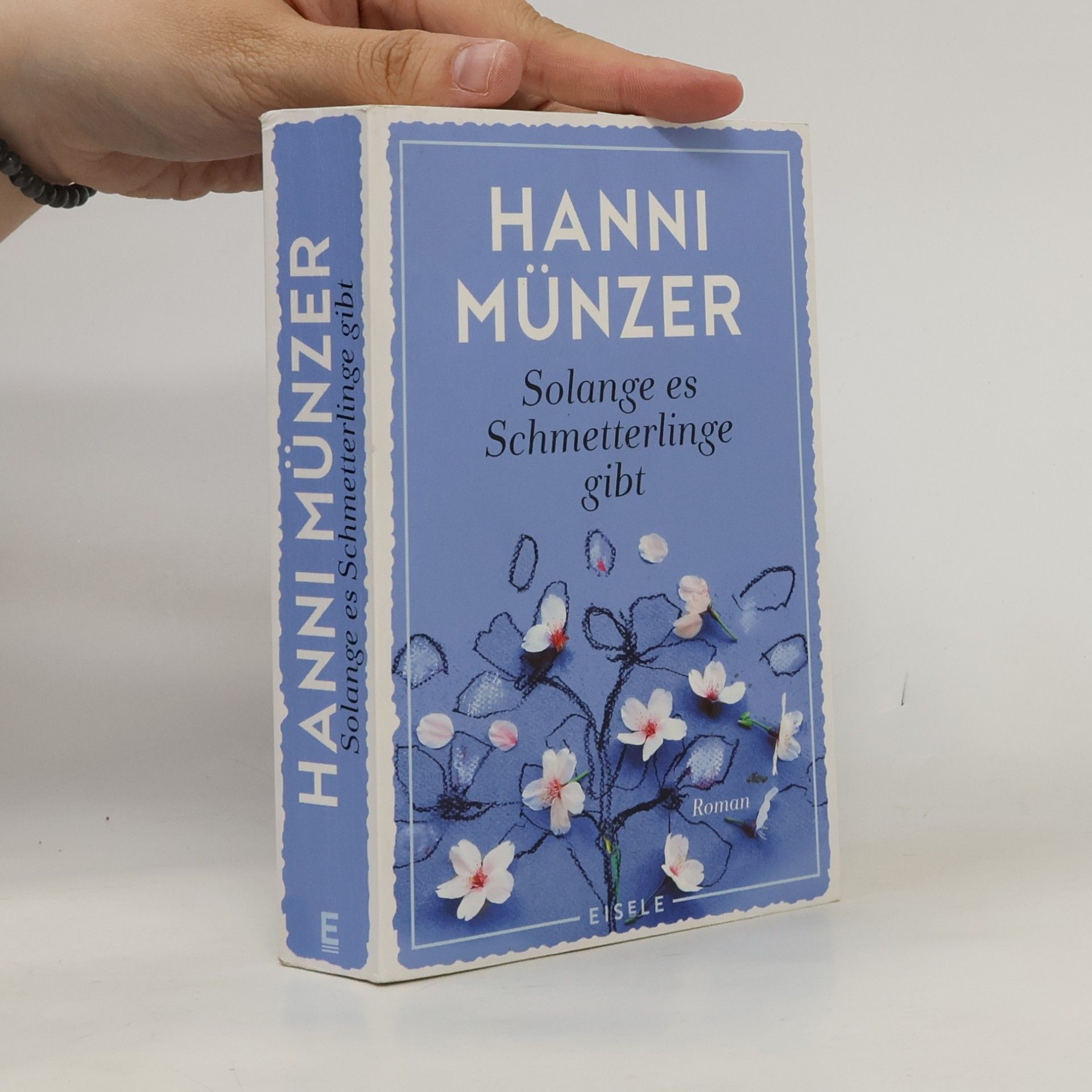 Hanni Münzer Solange es Schmetterlinge gibt