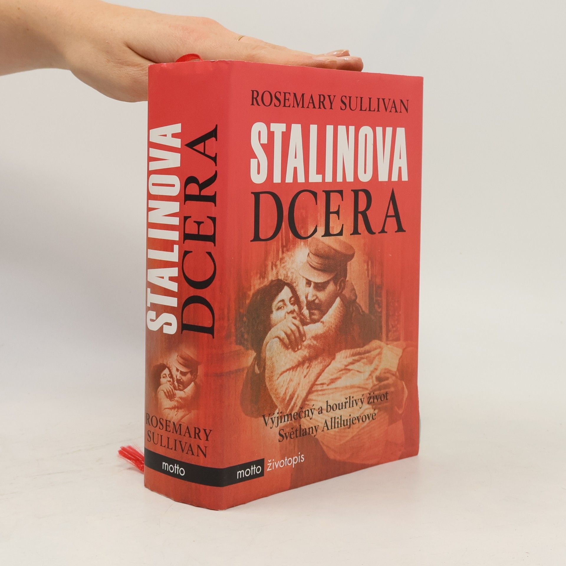 Rosemary Sullivan Stalinova dcera