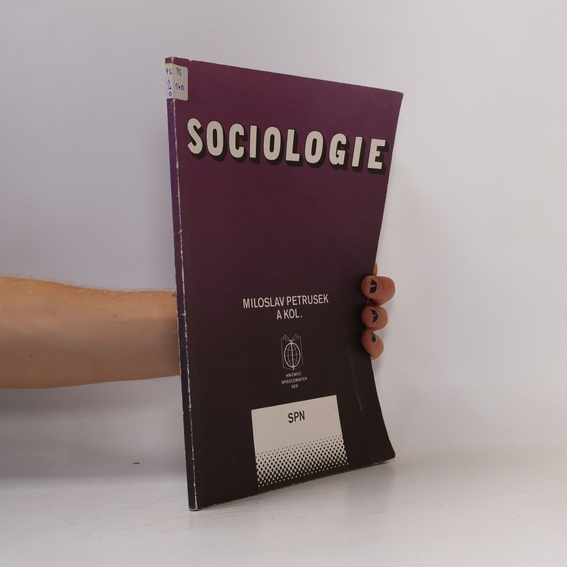 Miloslav Petrusek Sociologie: Občanská nauka (základy společenských věd)