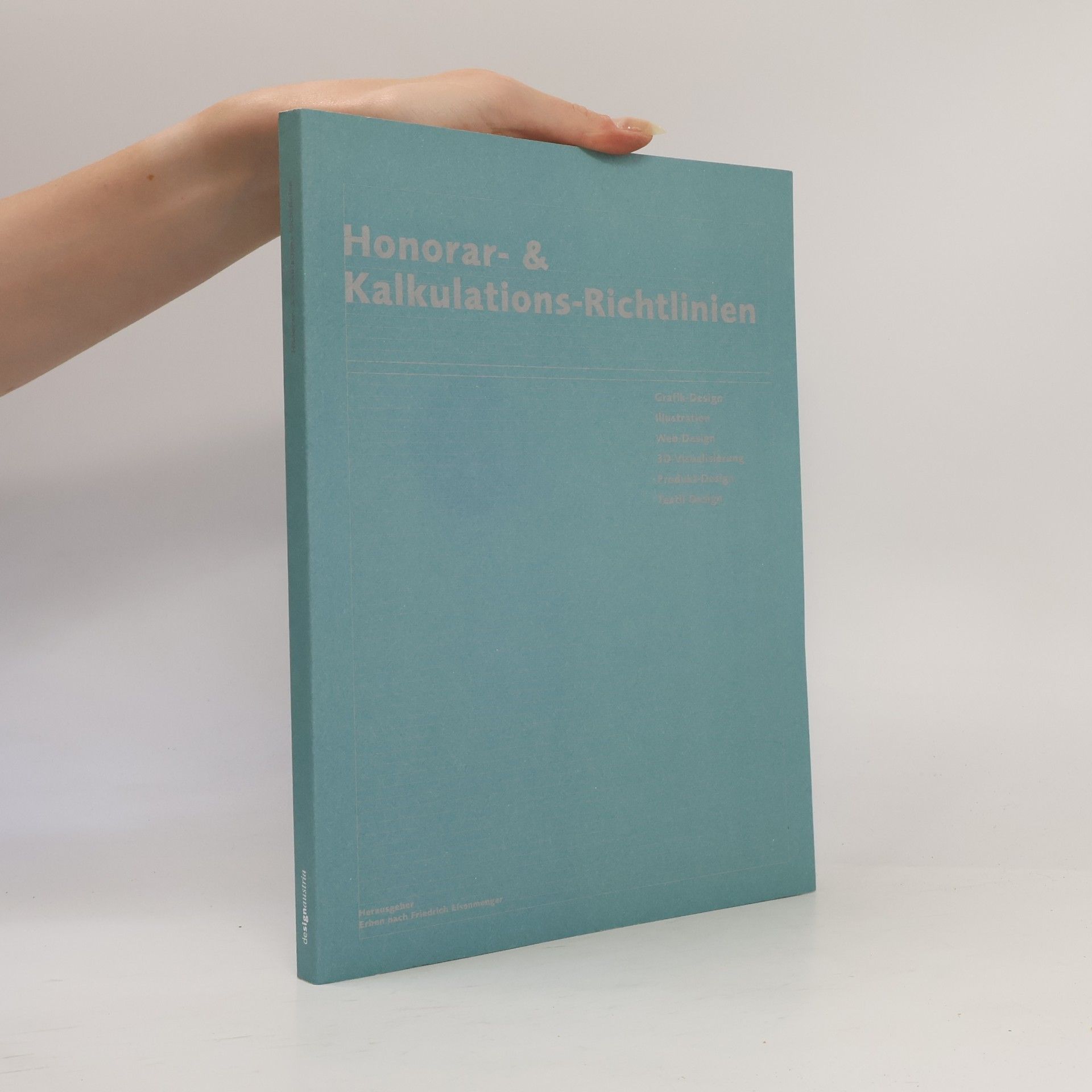 Kolektiv autorů Honorar- & Kalkulations-Richtlinien