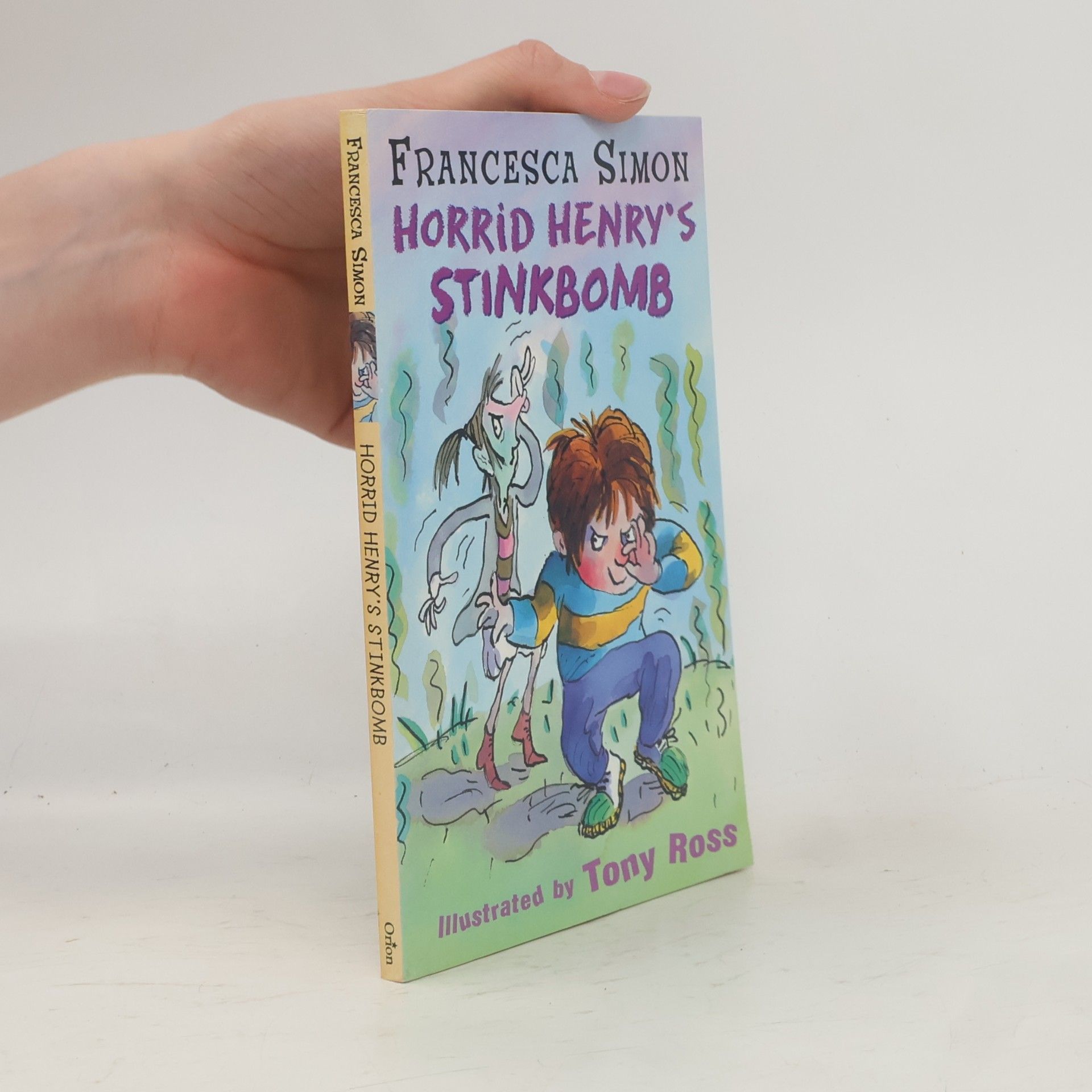 Francesca Simon Horrid Henry's Stinkbomb
