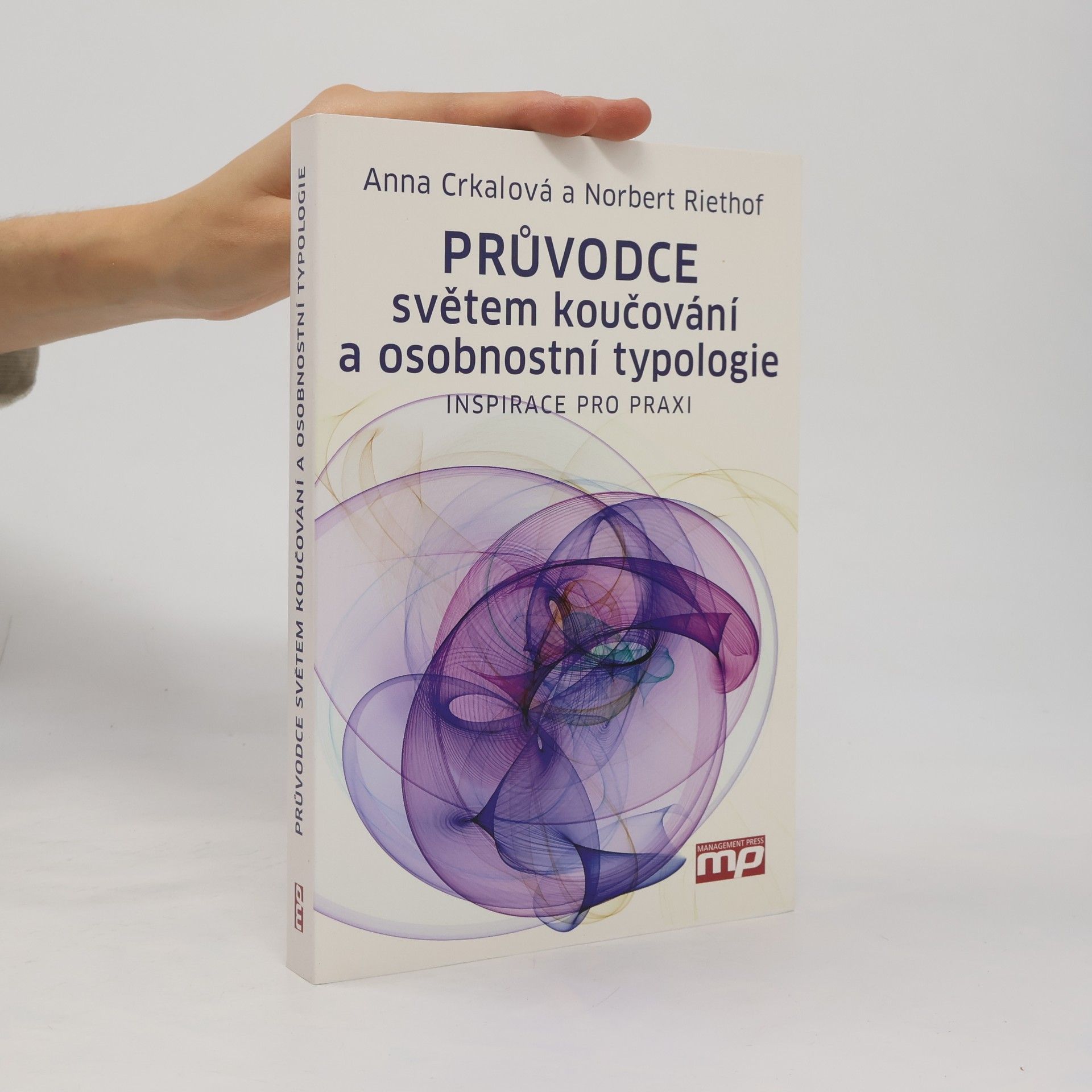 Norbert Riethof Průvodce světem koučování a osobnostní typologie