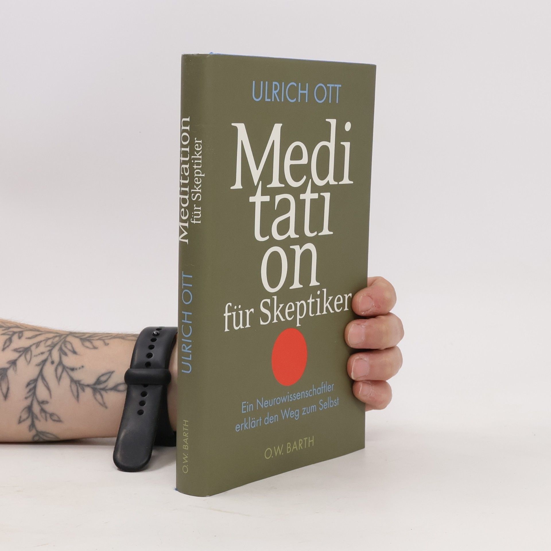 Ueli Ott Meditation für Skeptiker