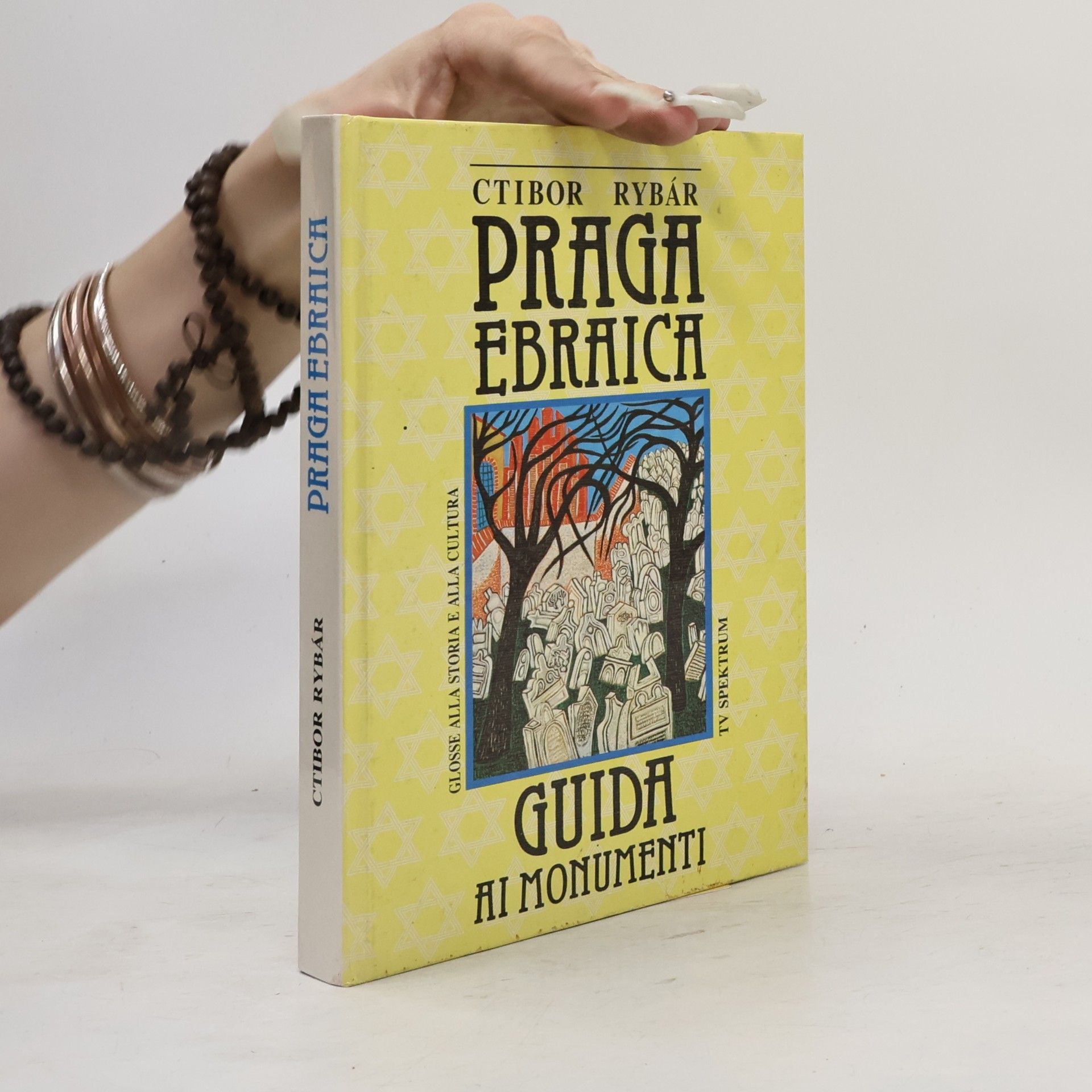 Ctibor Rybár Praga ebraica : glosse ad una storia e ad una cultura - la guida attraverso i monumenti