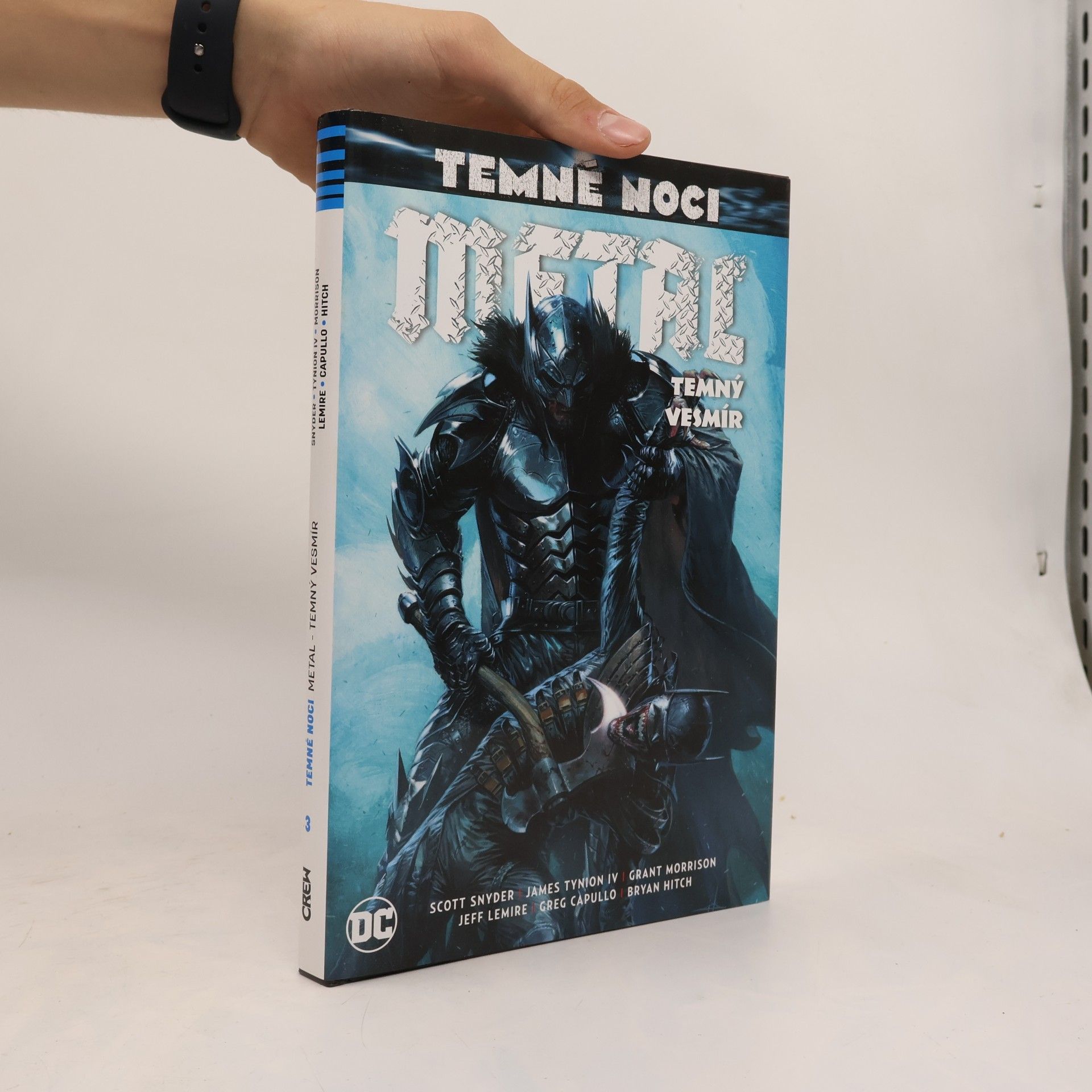 Robert Venditti Metal: Temné noci 3: Temný vesmír