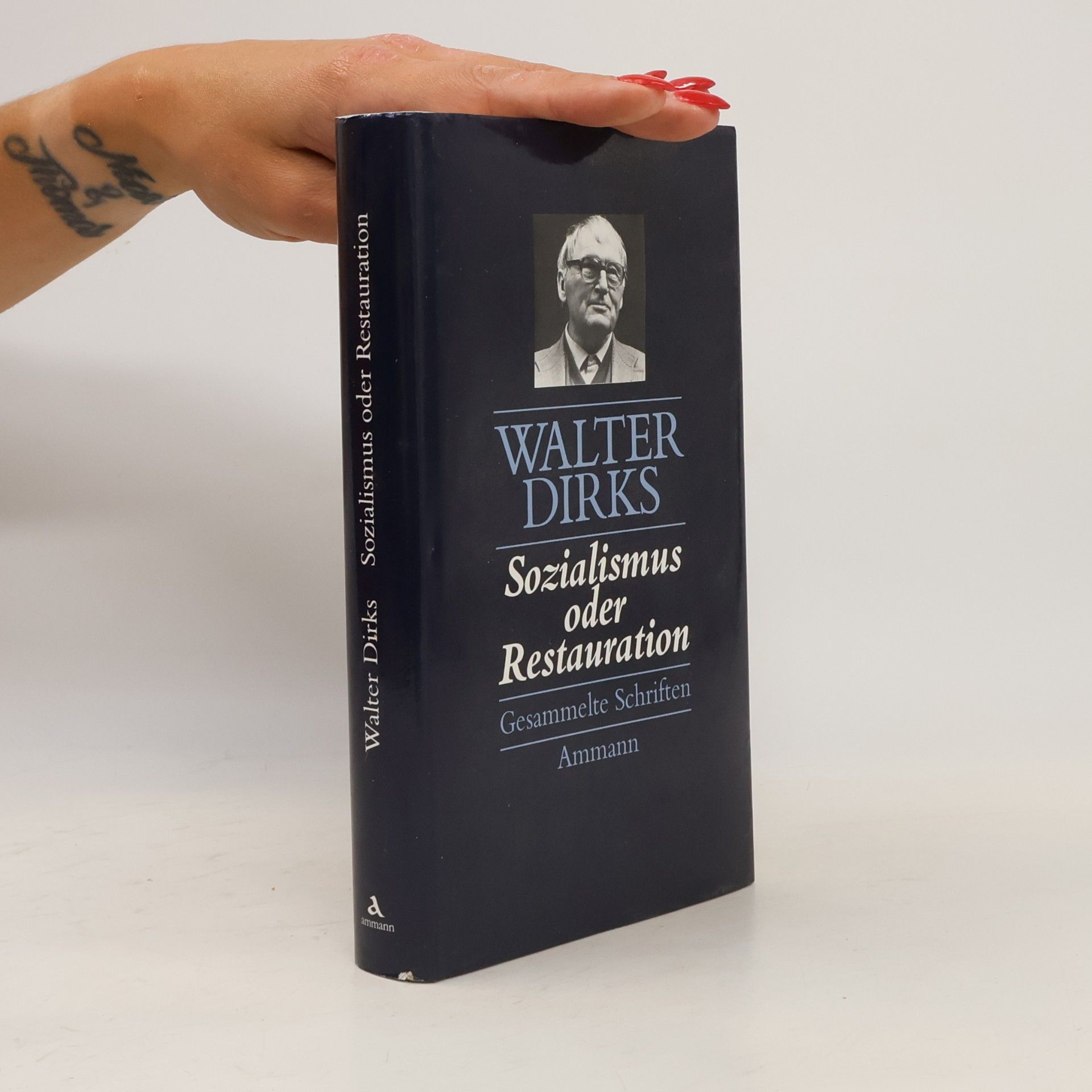 Walter Dirks Sozialismus oder Restauration