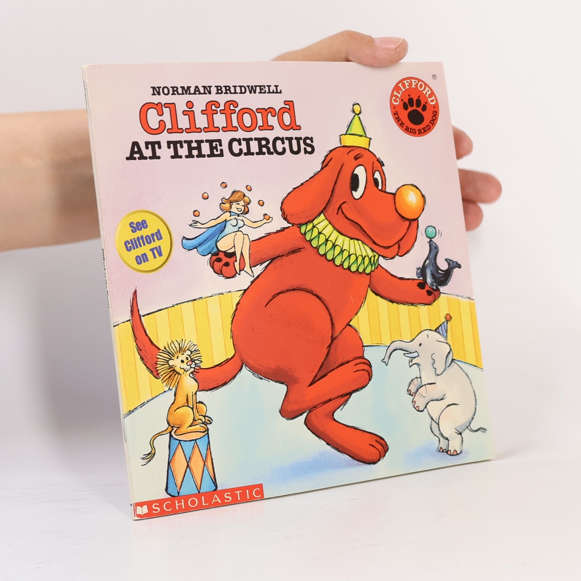 Norman Bridwell Clifford at the Circus