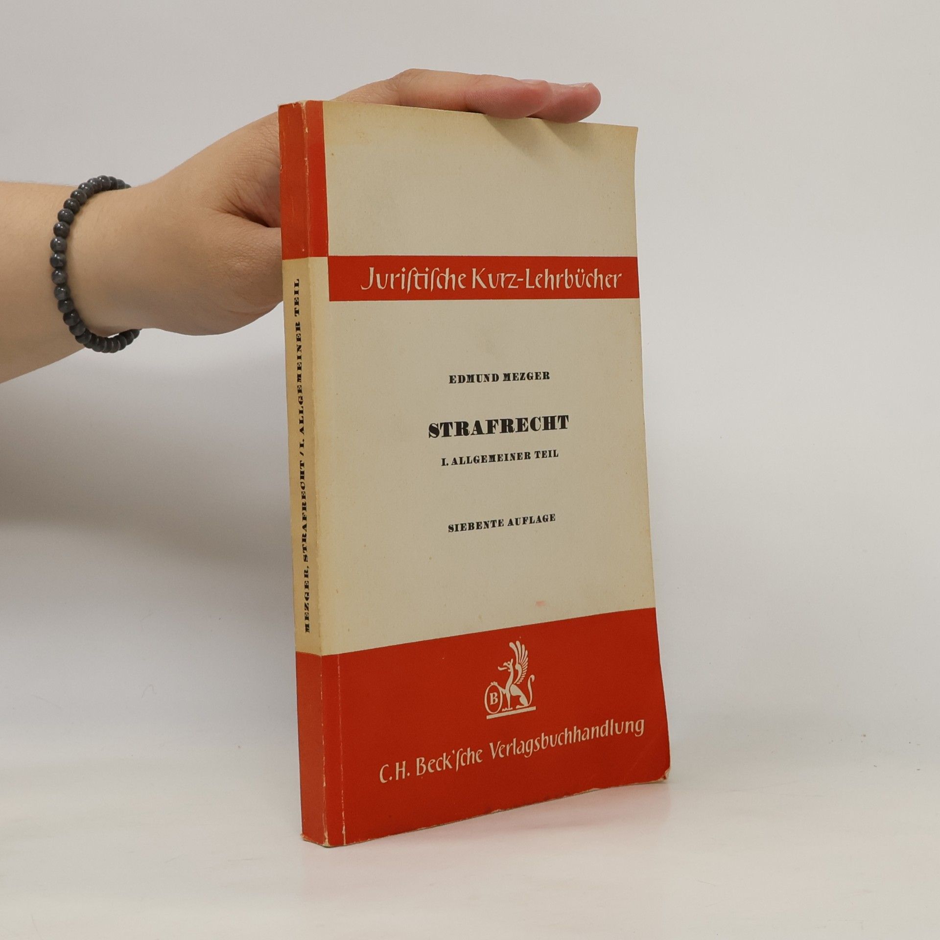 Edmund Mezger Strafrecht I. Allgemeiner Teil