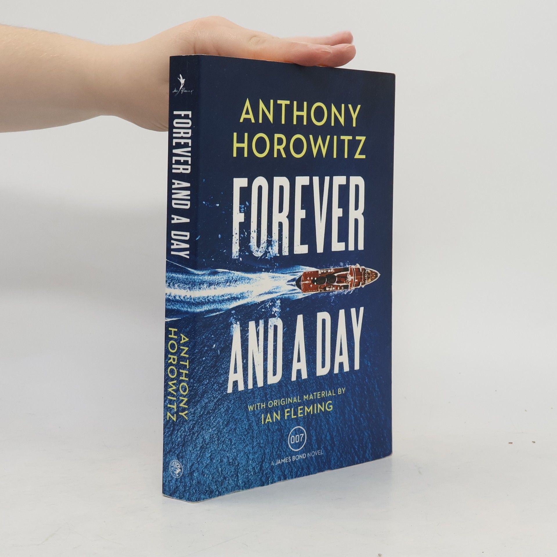 Anthony Horowitz Forever and a day