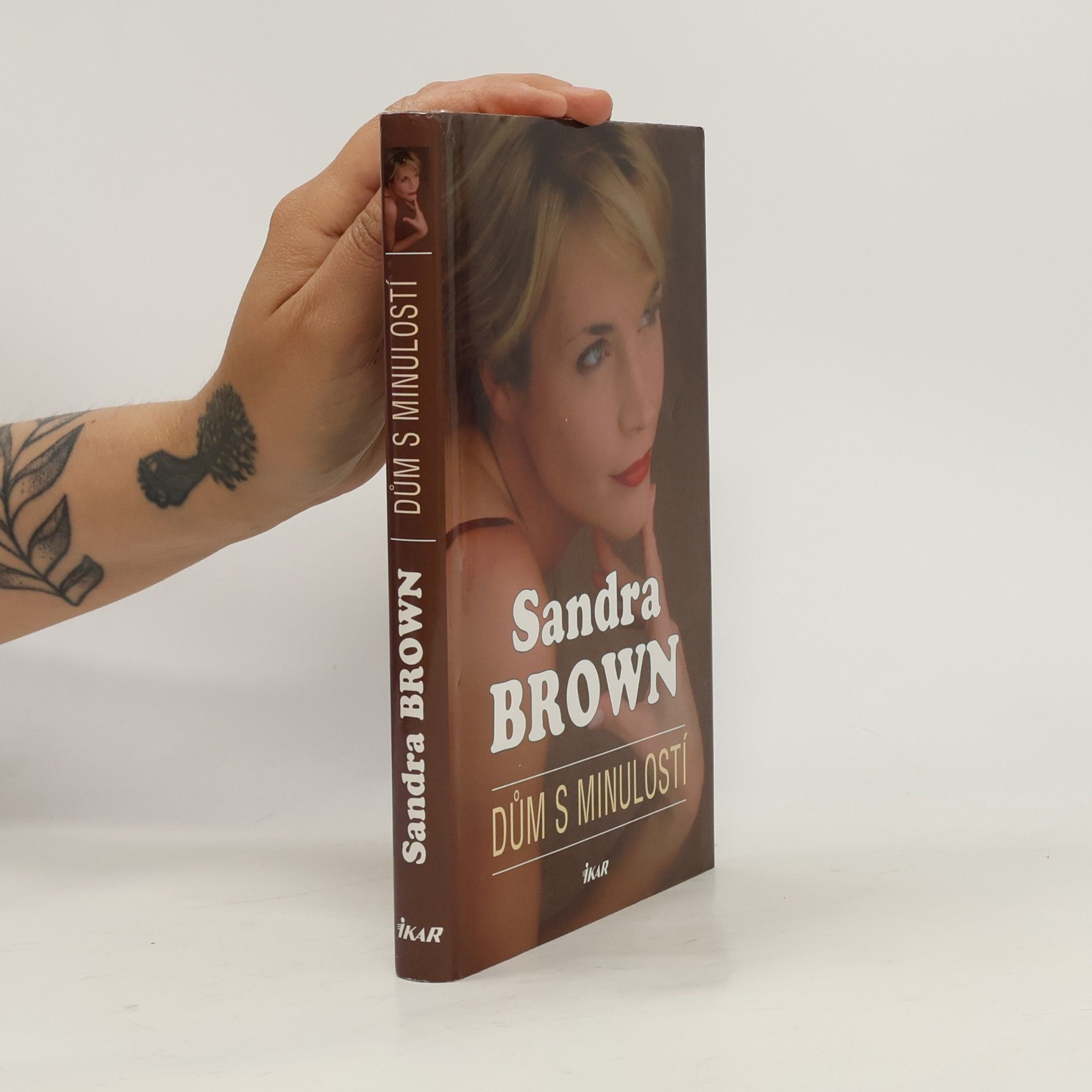 Sandra Brown Dům s minulostí