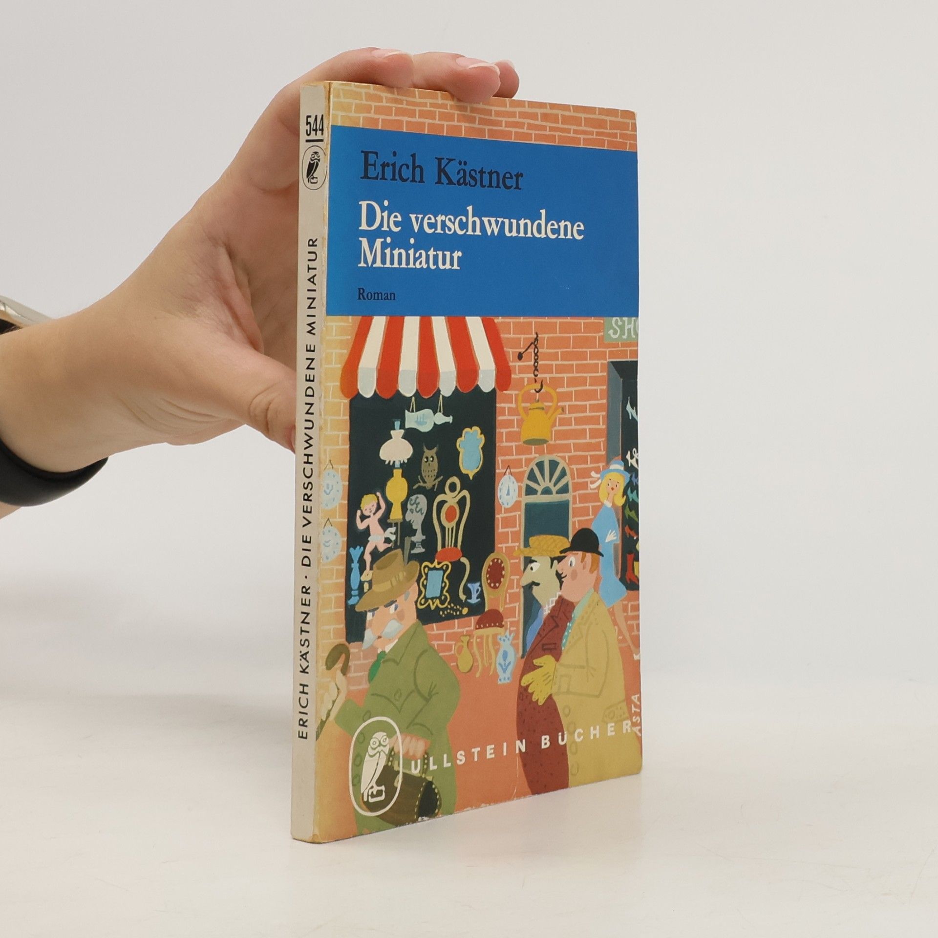 Erich Kästner Die verschwundene Miniatur