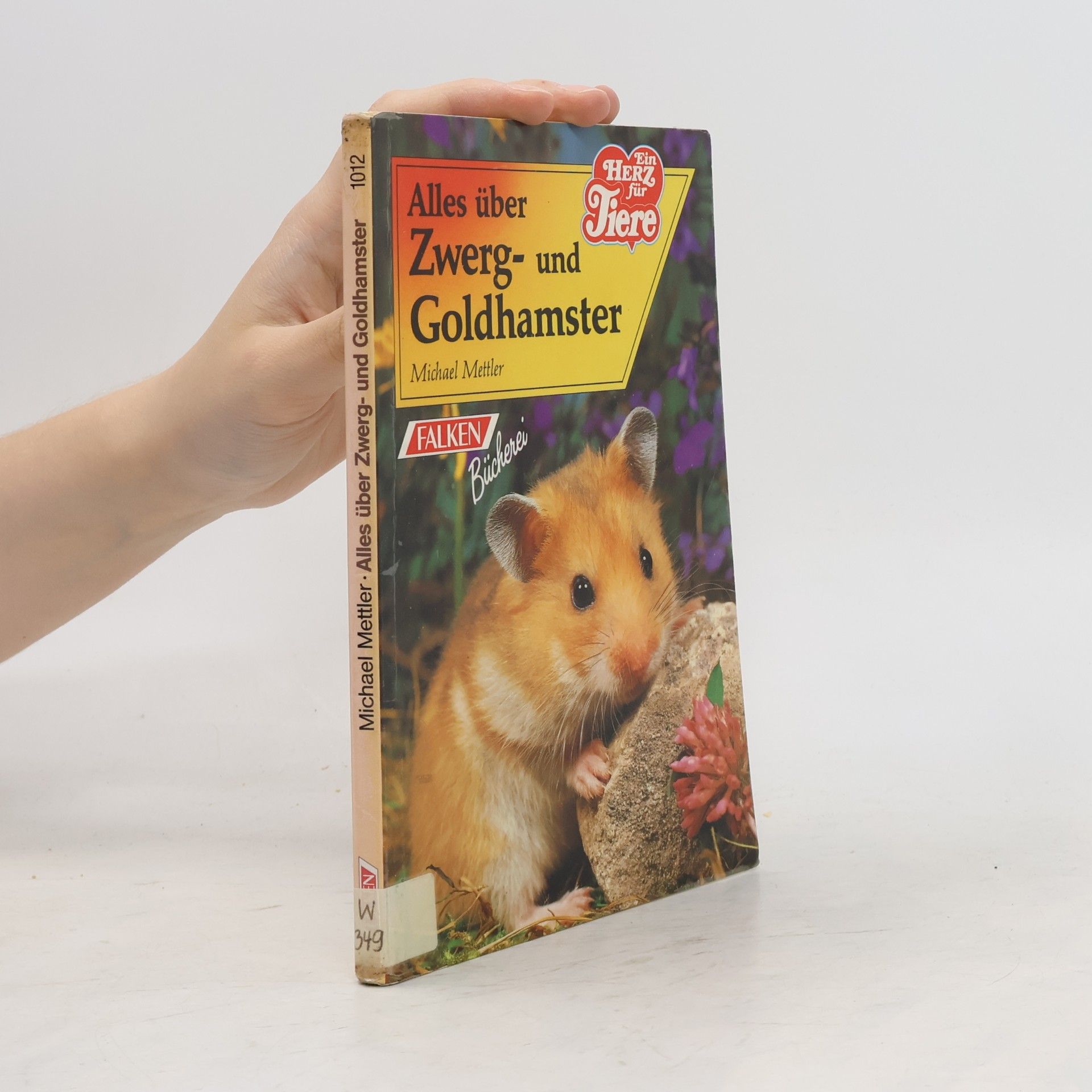Michael Mettler Alles über Zwerg- und Goldhamster
