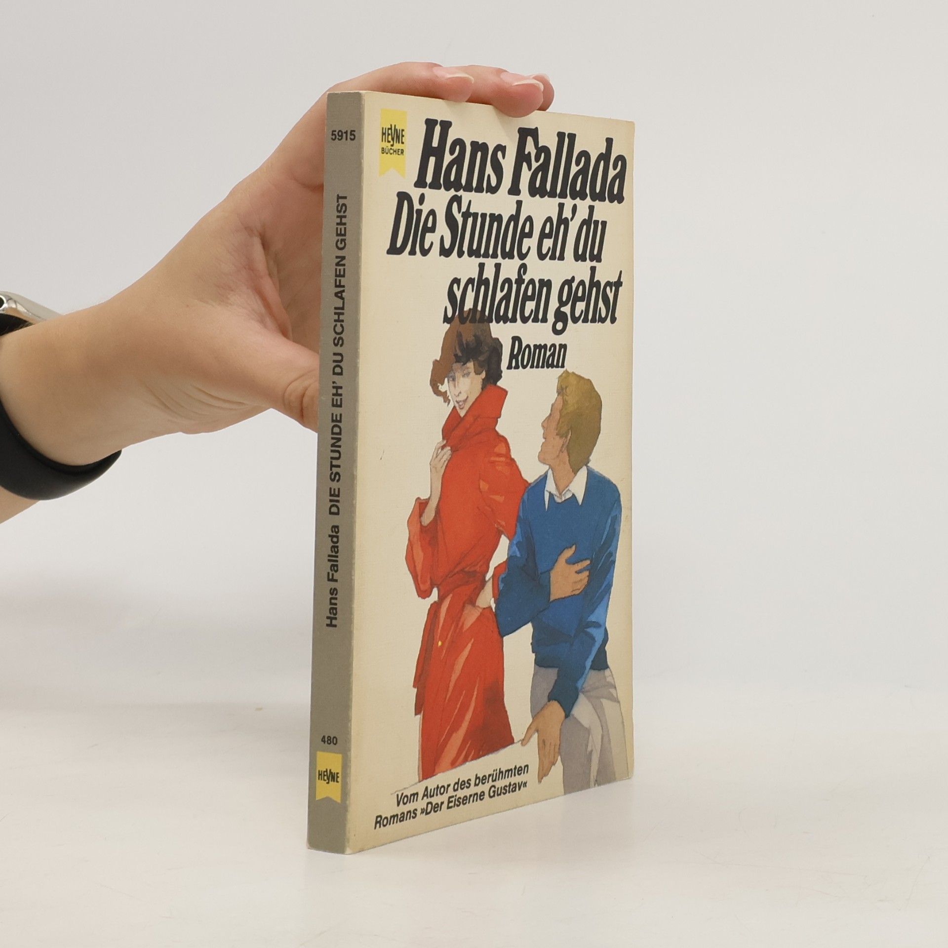 Hans Fallada Die Stunde eh' du schlafen gehst