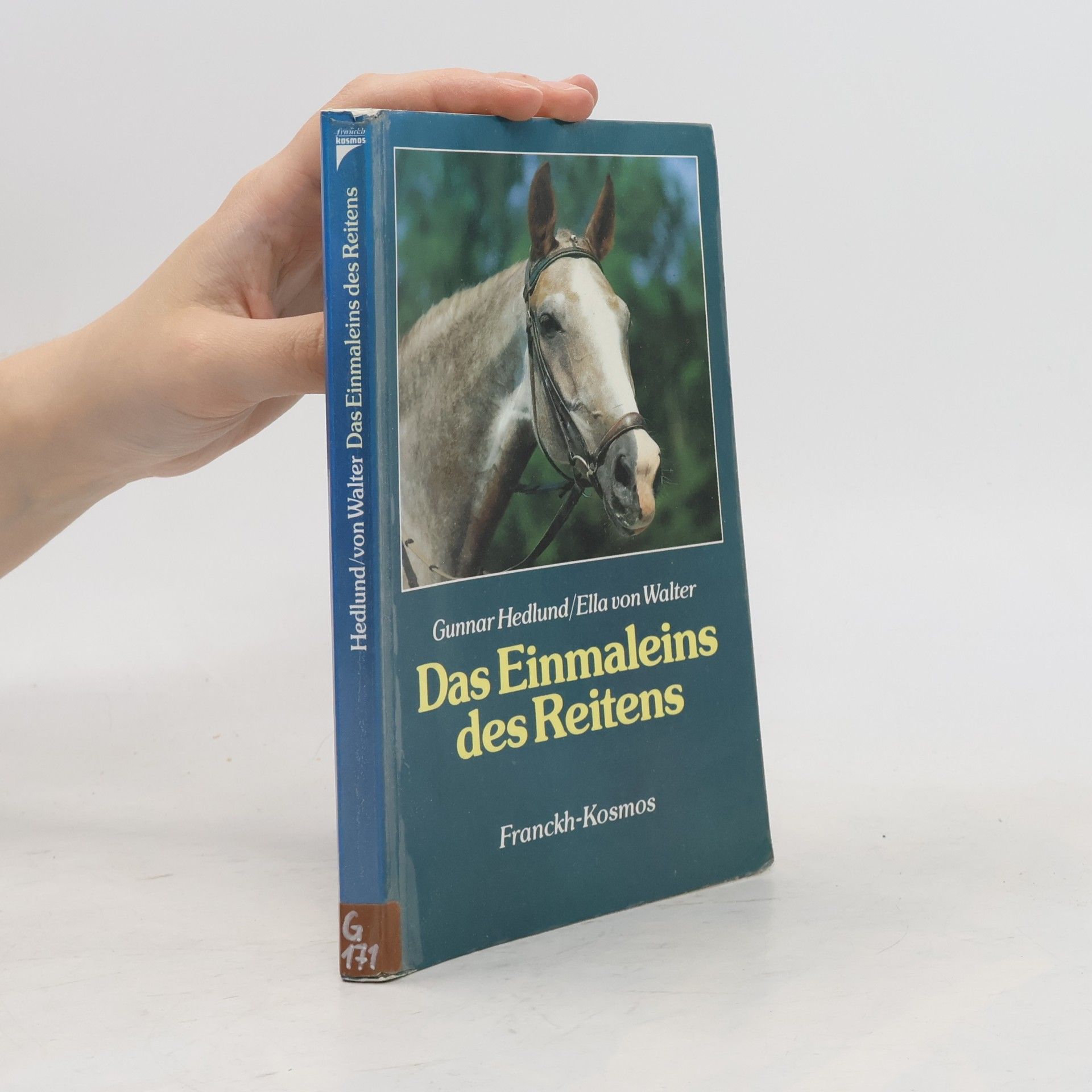 Gunnar Hedlund Das Einmaleins des Reitens