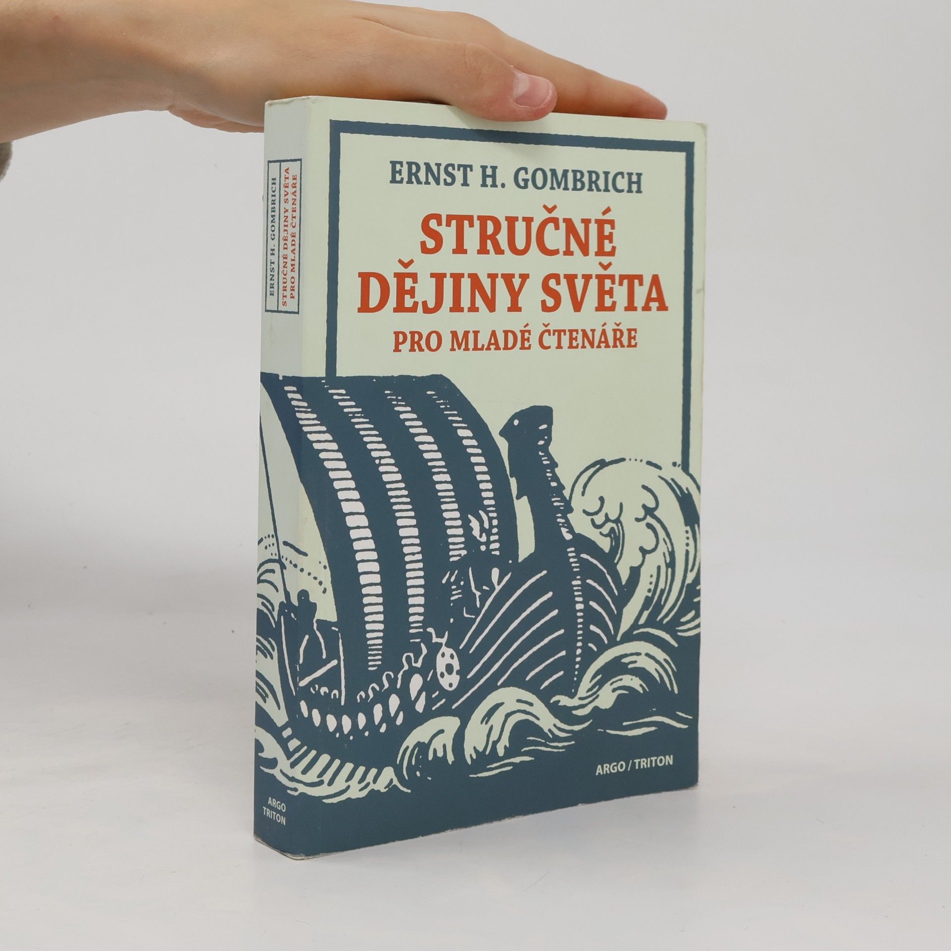 Ernst Hans Gombrich Stručné dějiny světa pro mladé čtenáře