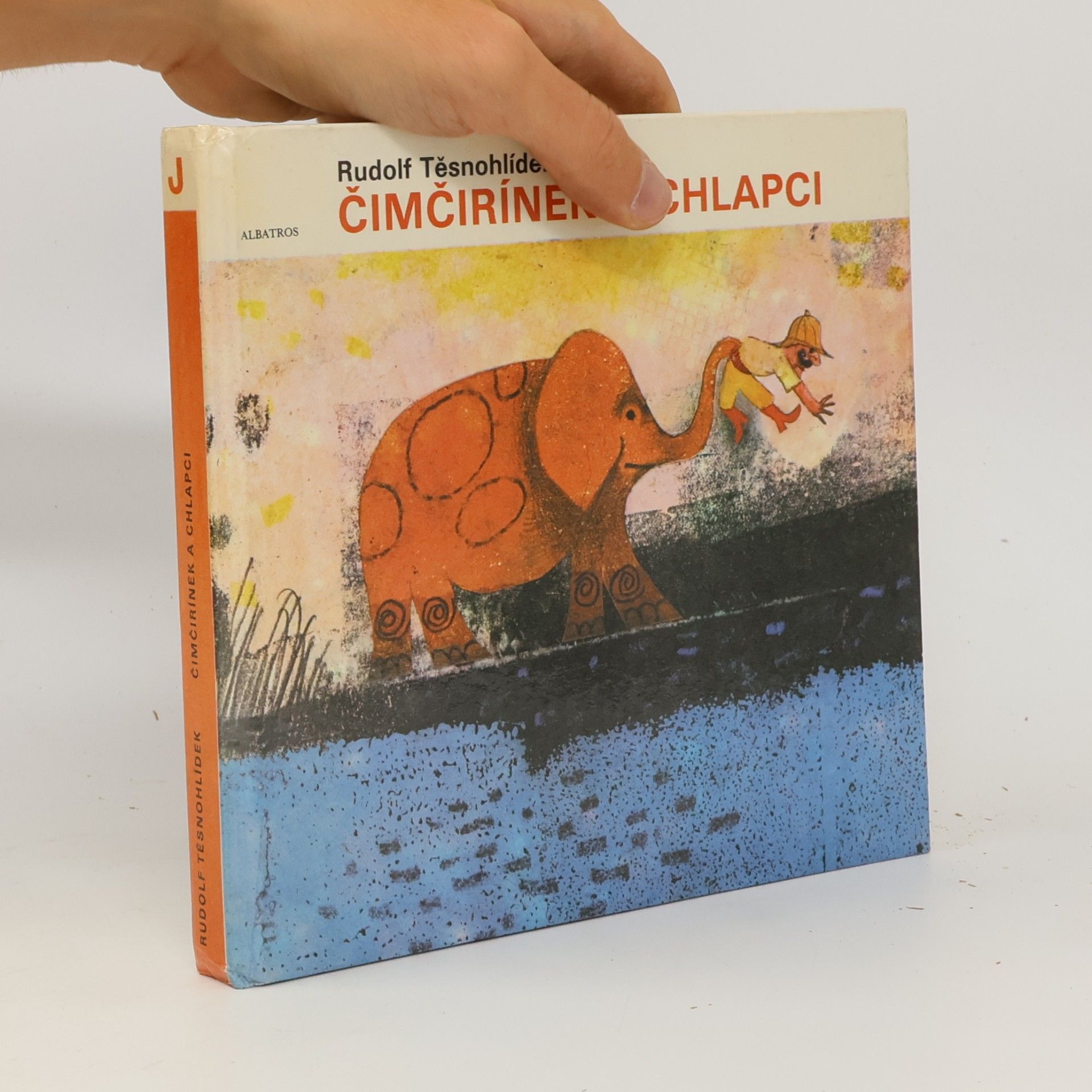 Rudolf Těsnohlídek Čimčirínek a chlapci