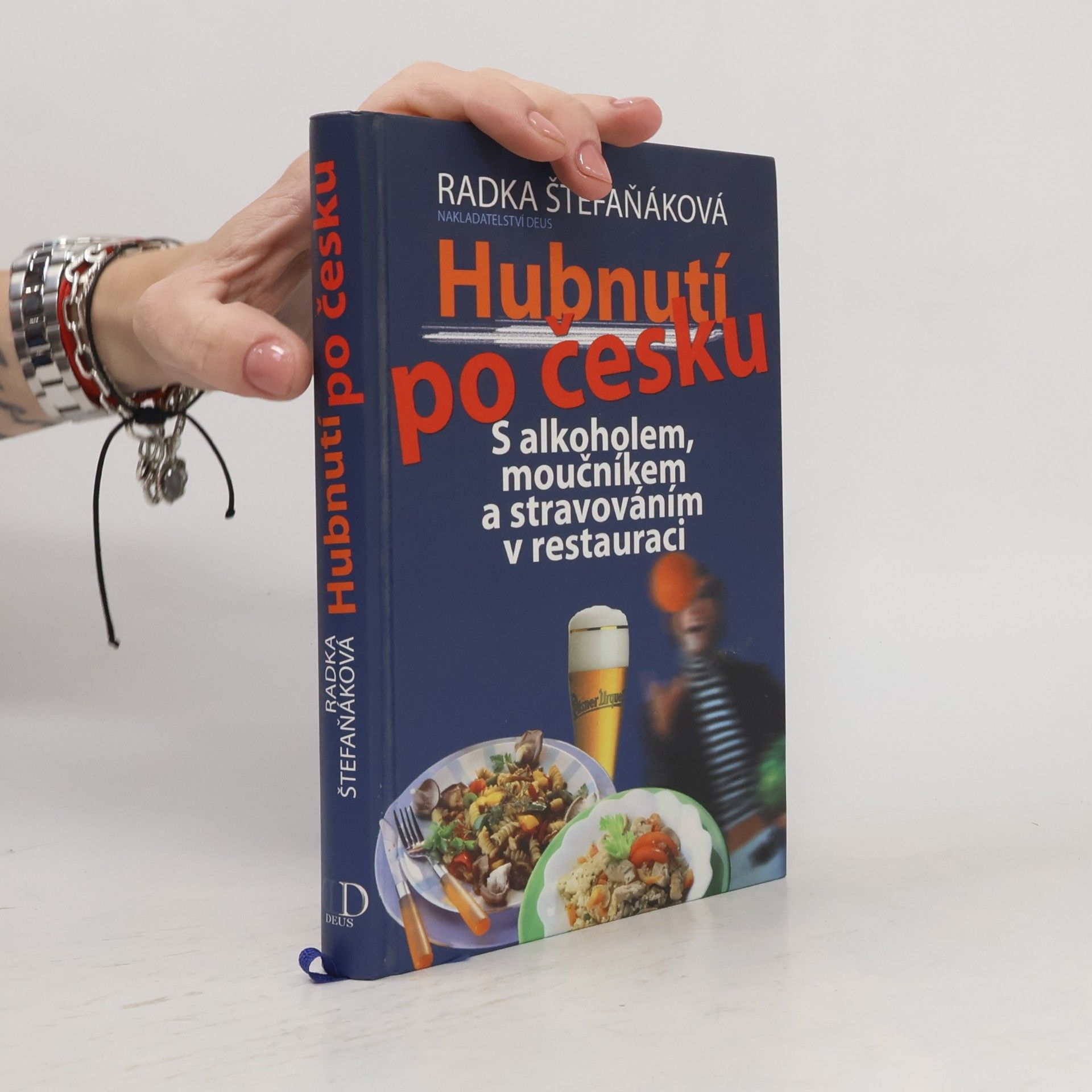 Radka Štefaňáková Hubnutí po česku