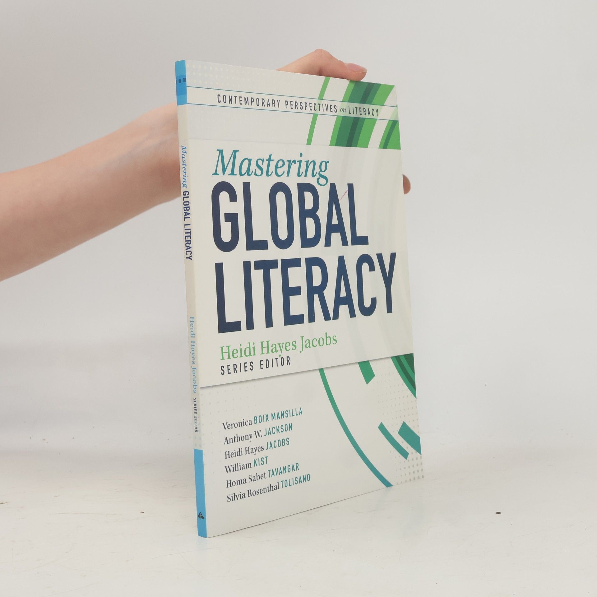 Contemporary Perspectives on Literacy: Mastering Global Literacy