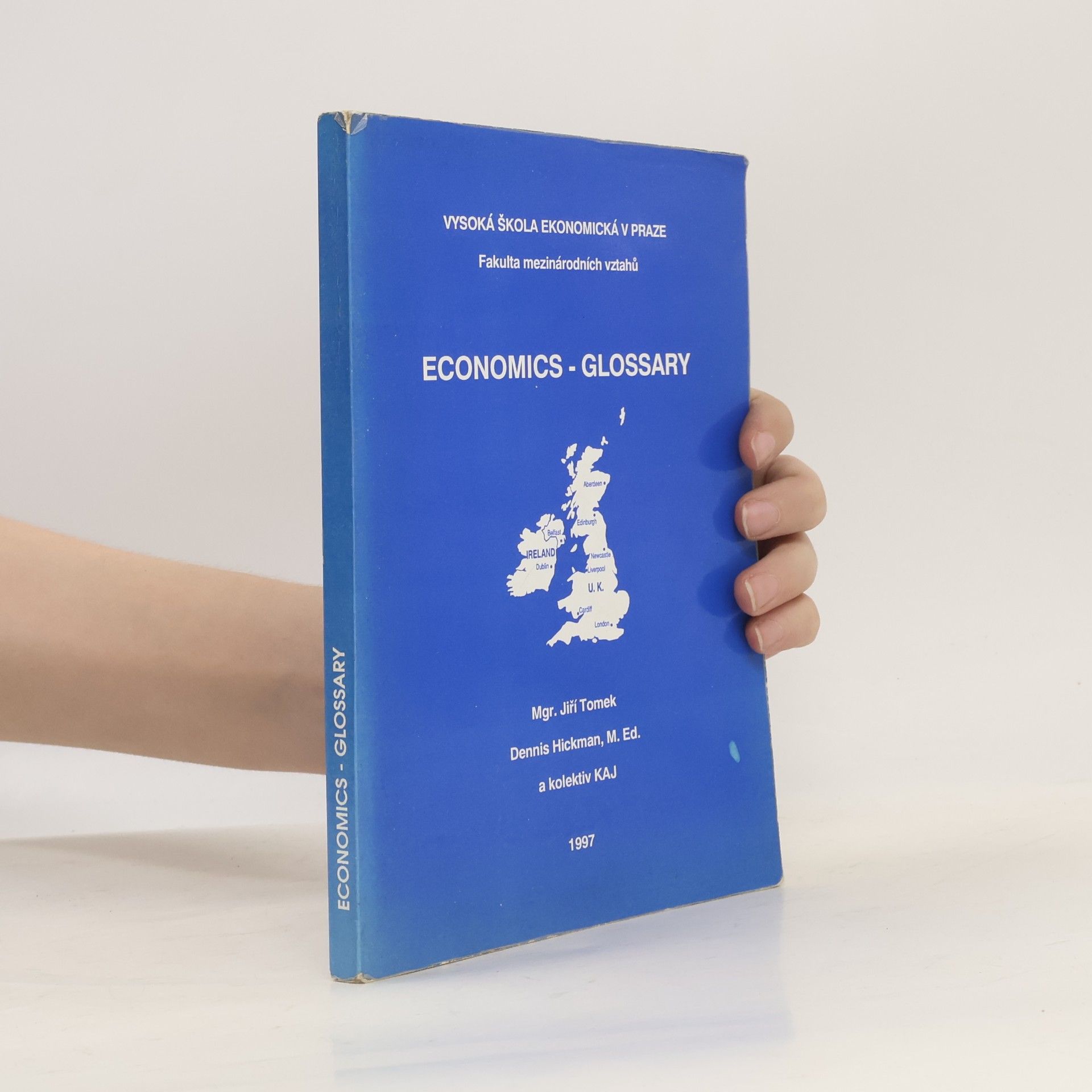 Various authors Economics. Glossary