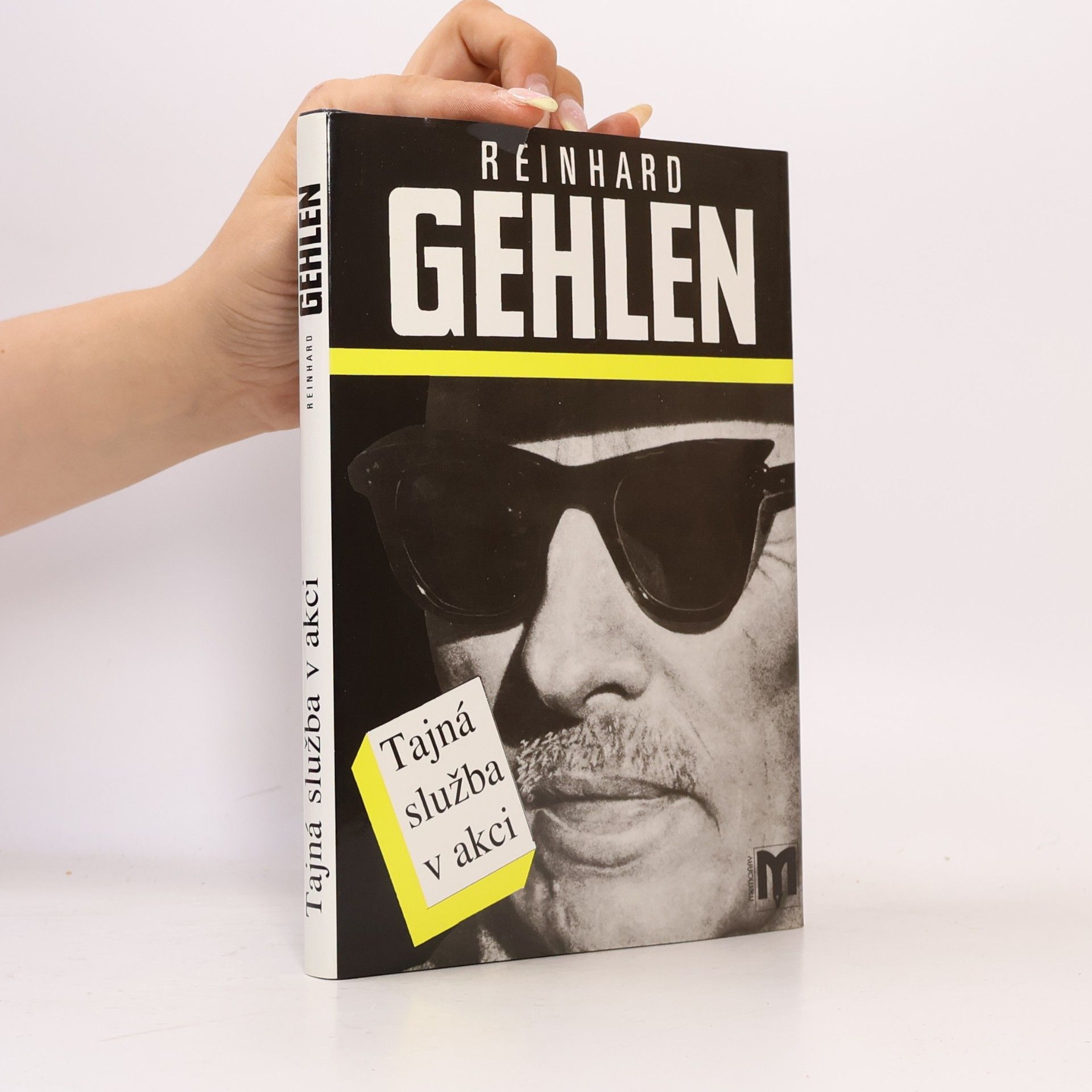 Reinhard Gehlen Tajná služba v akci : Vzpomínky z let 1942-1971