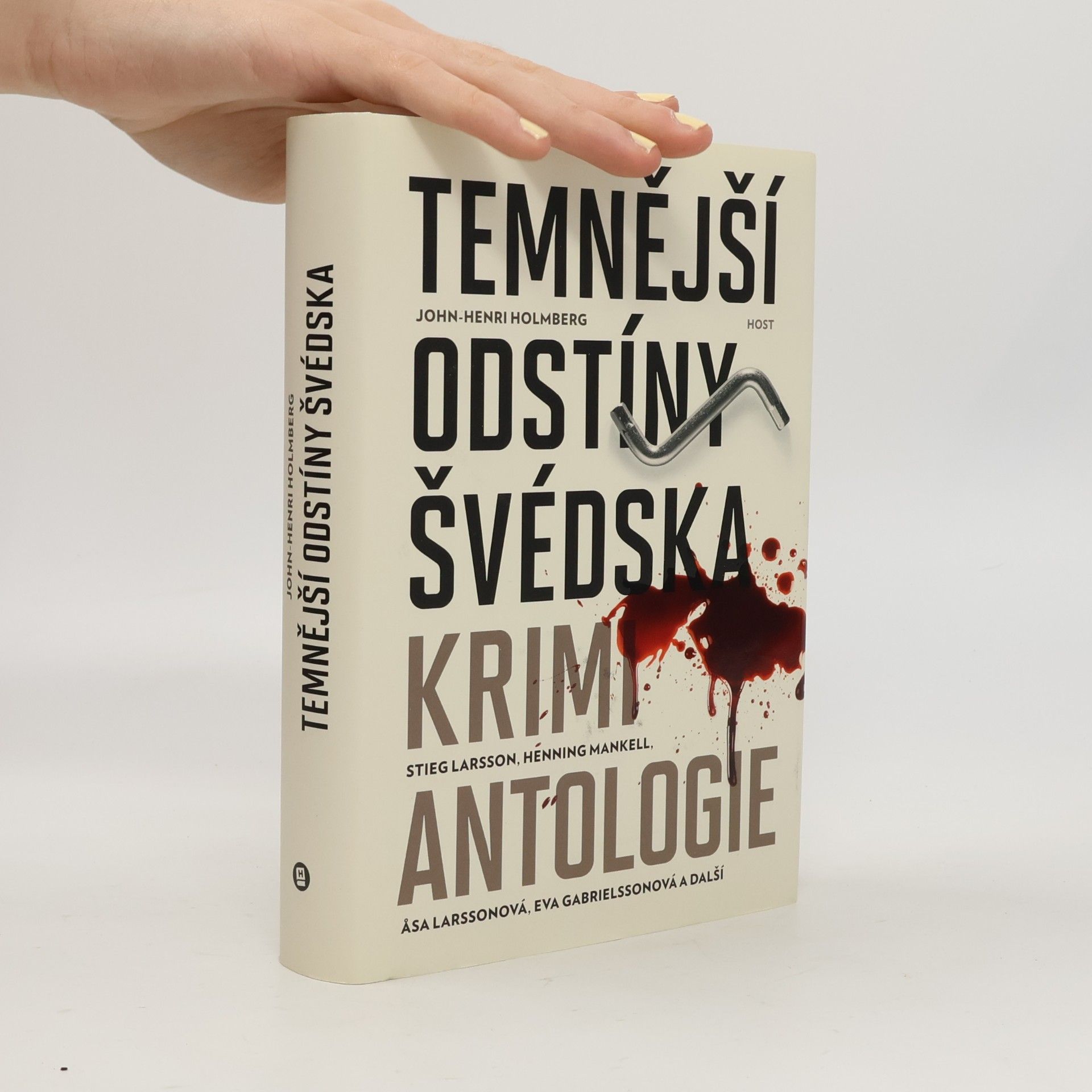John Henri Holmberg Temnější odstíny Švédska
