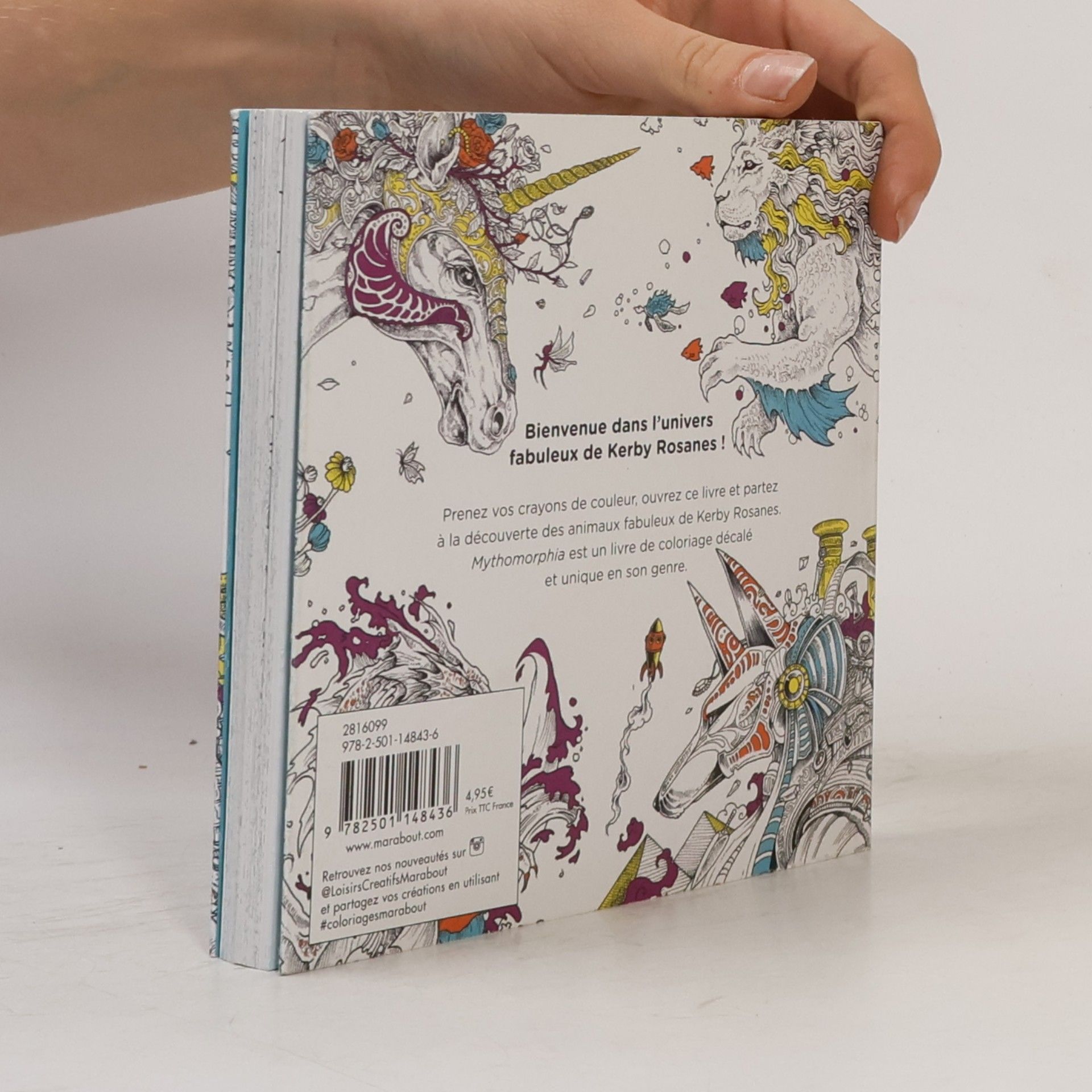 Kerby Rosanes Le petit livre de coloriages - Mythomorphia