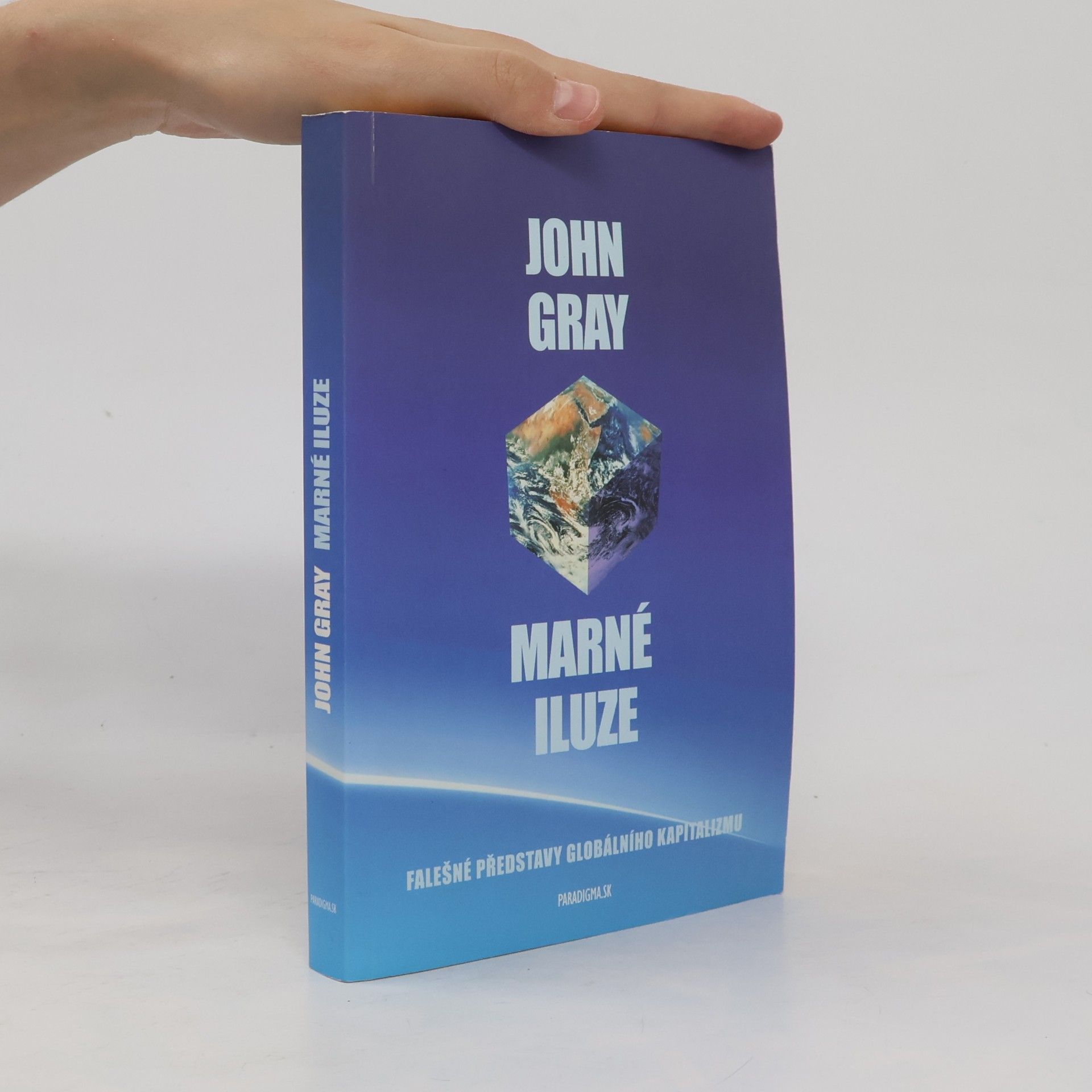 John Gray Marné iluze