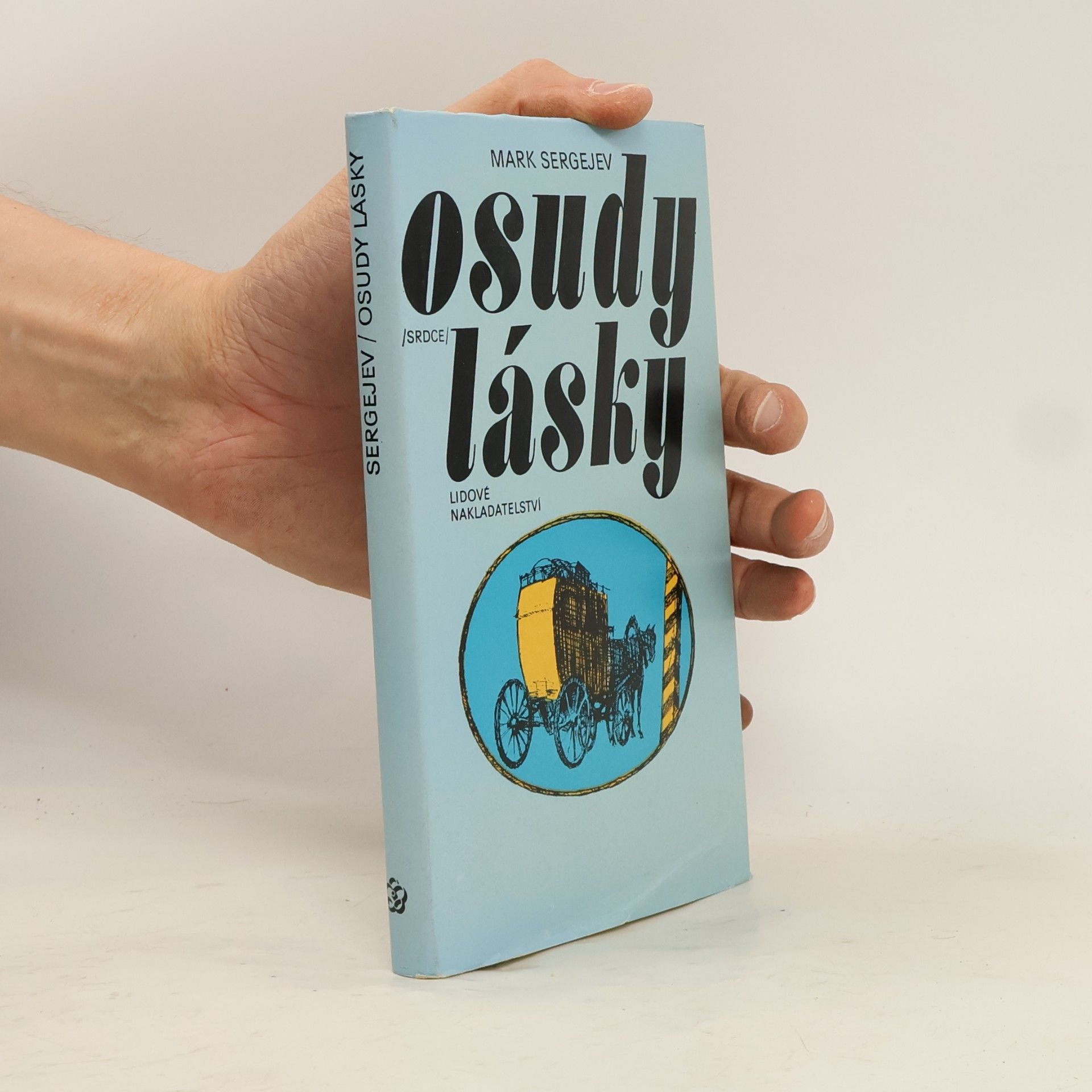 Mark Davidovič Sergejev Osudy lásky