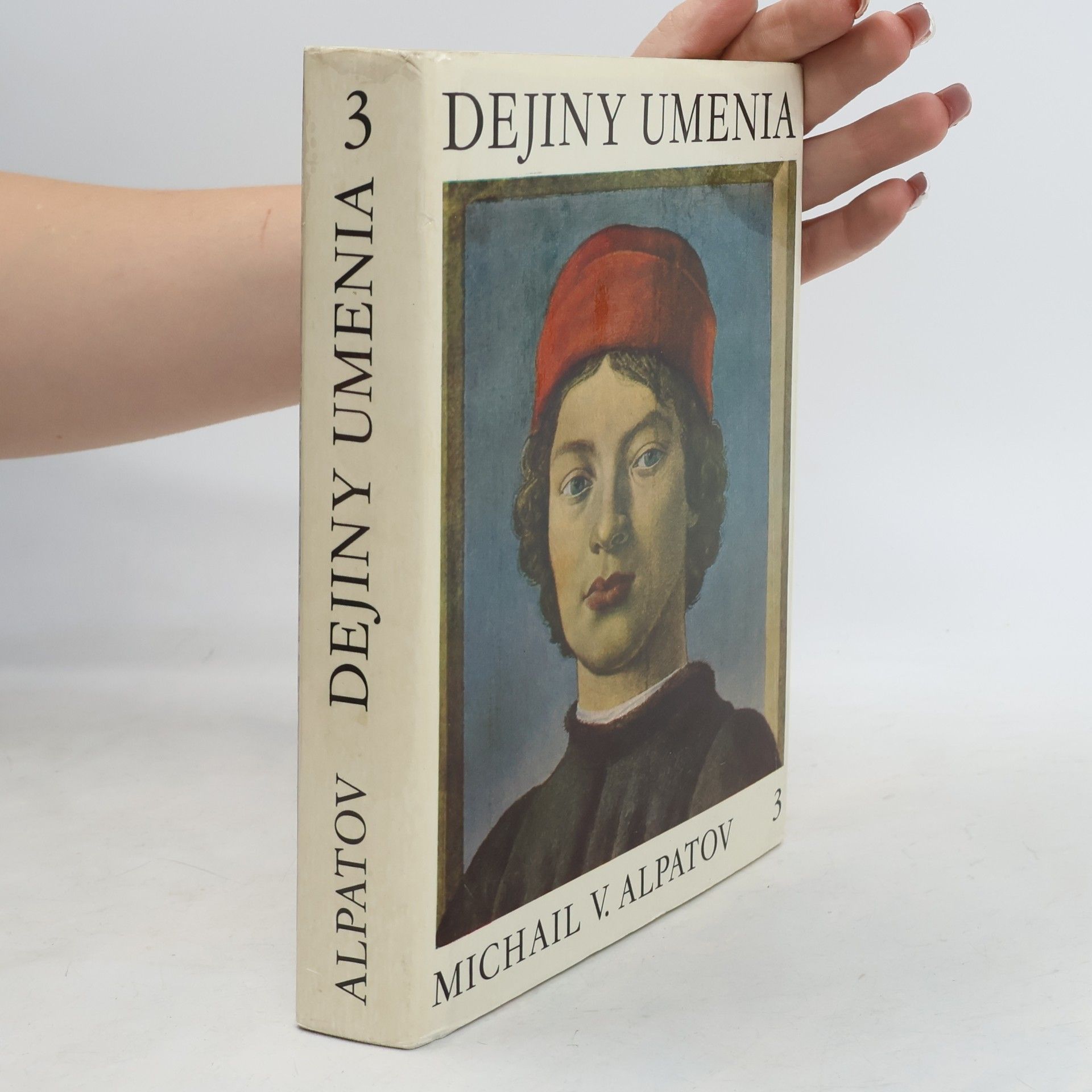 Michail Vladimirovič Alpatov Dejiny umenia 3.