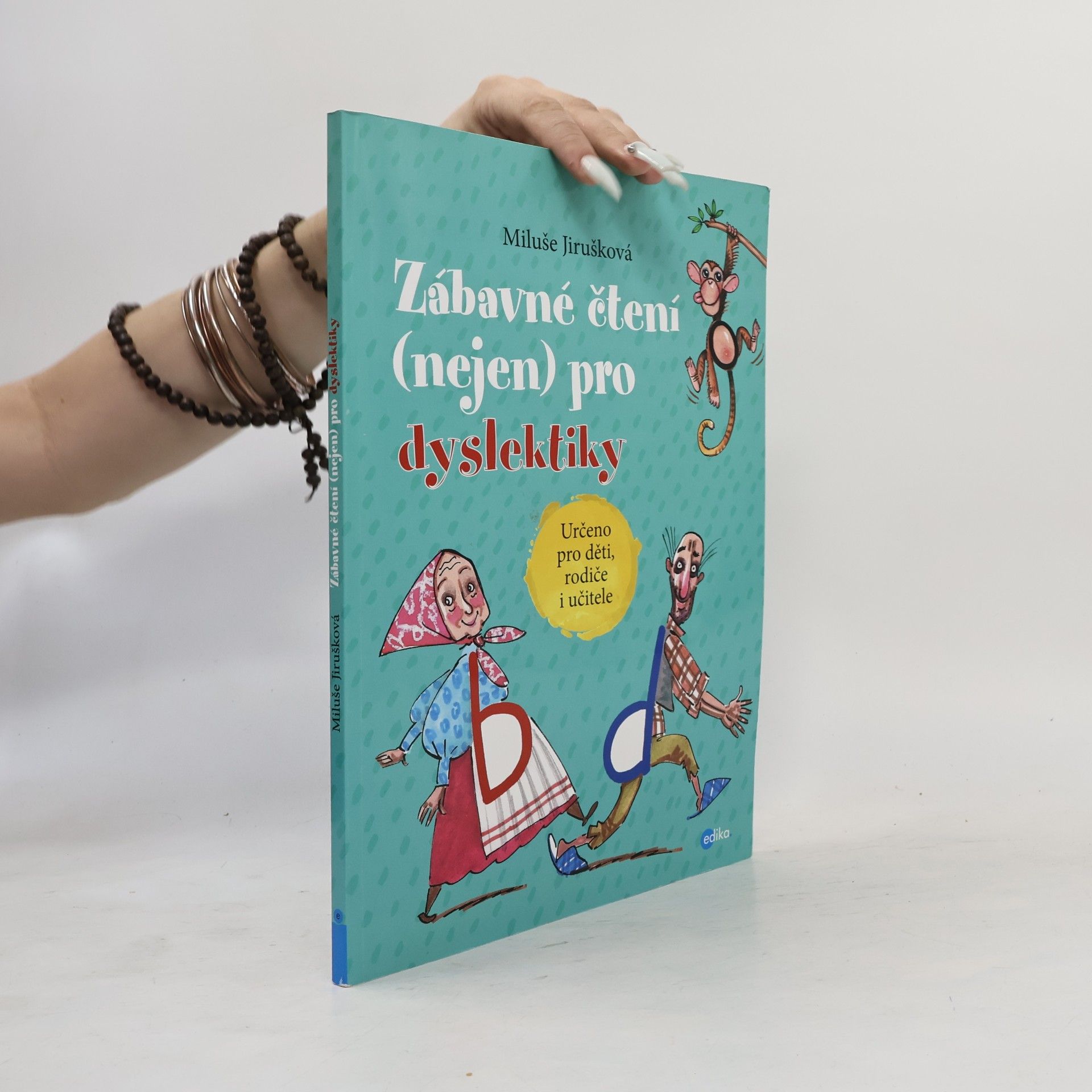 Miluše Jirušková Zábavné čtení (nejen) pro dyslektiky