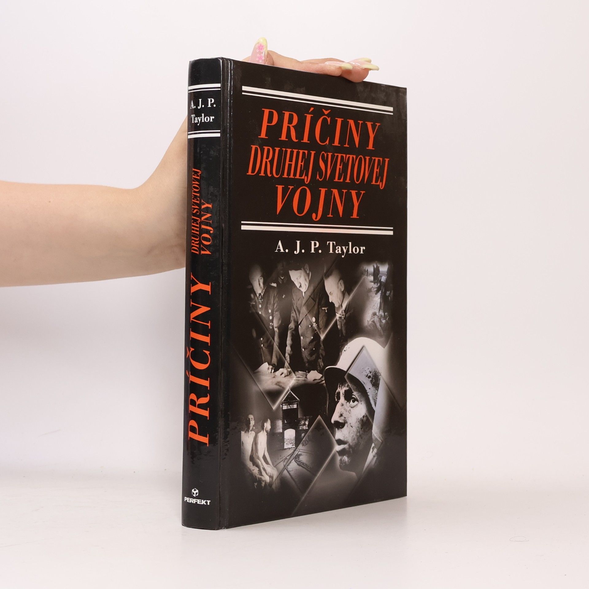 Alan John Percivale Taylor Príčiny druhej svetovej vojny