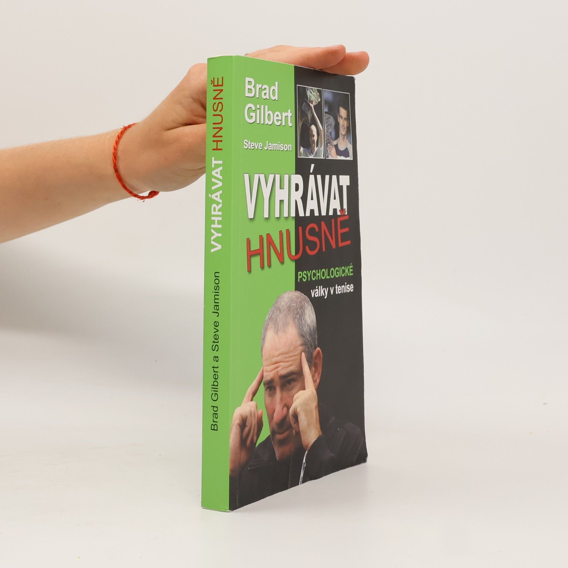 Brad Gilbert Vyhrávat Hnusně