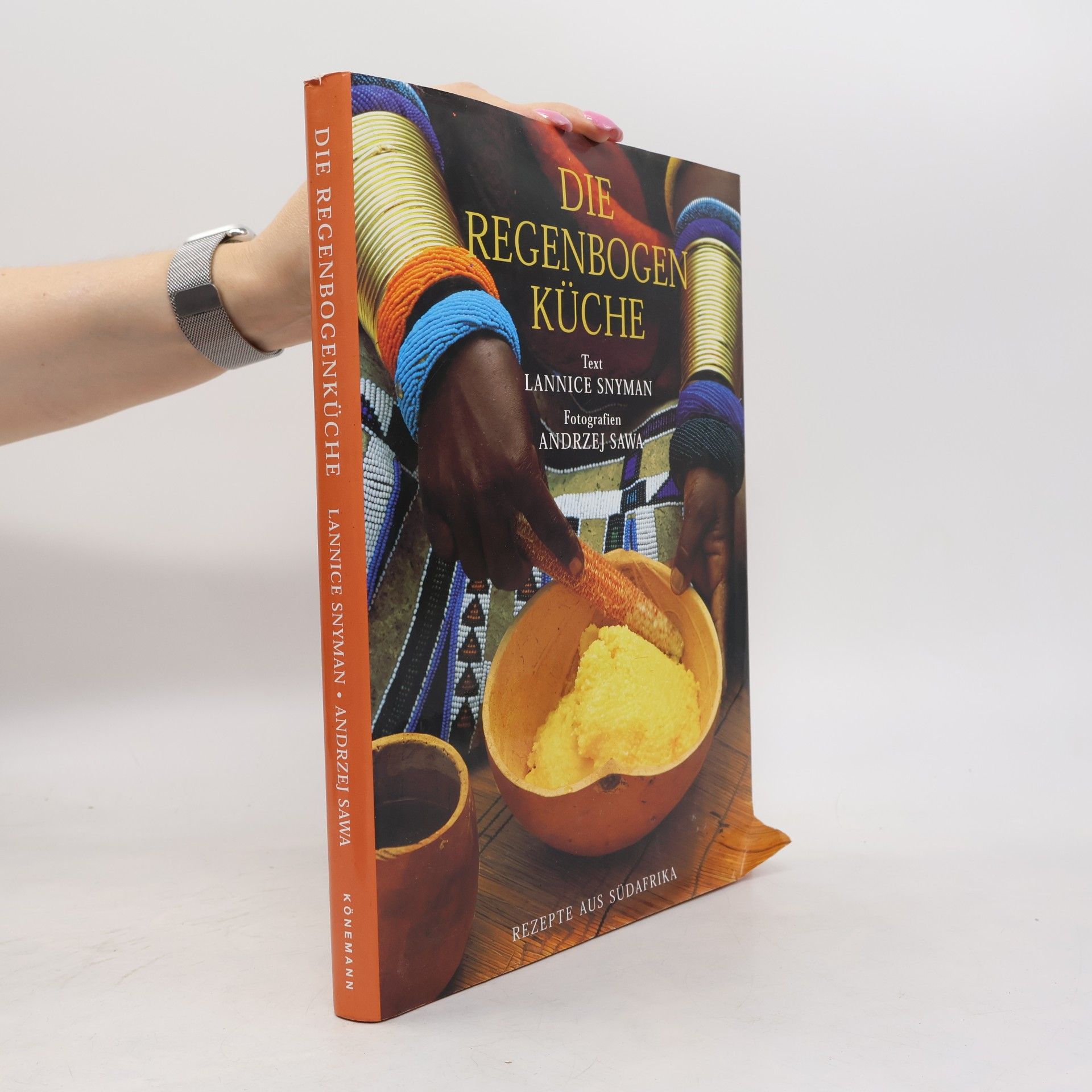 Andrzej Sawa Die Regenbogen-Küche. Rezepte aus Südafrika