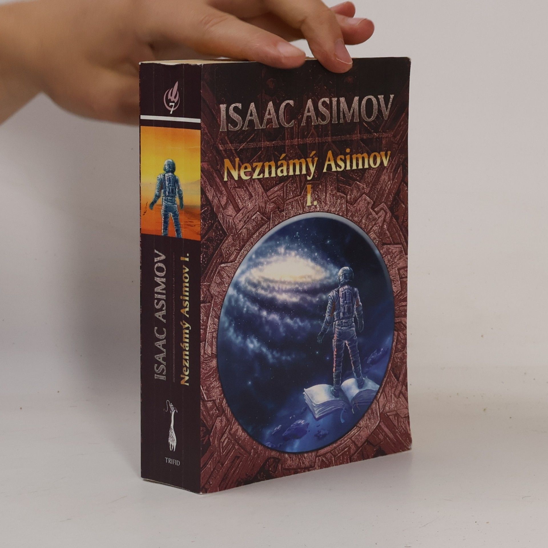 Isaac Asimov Neznámý Asimov. I.
