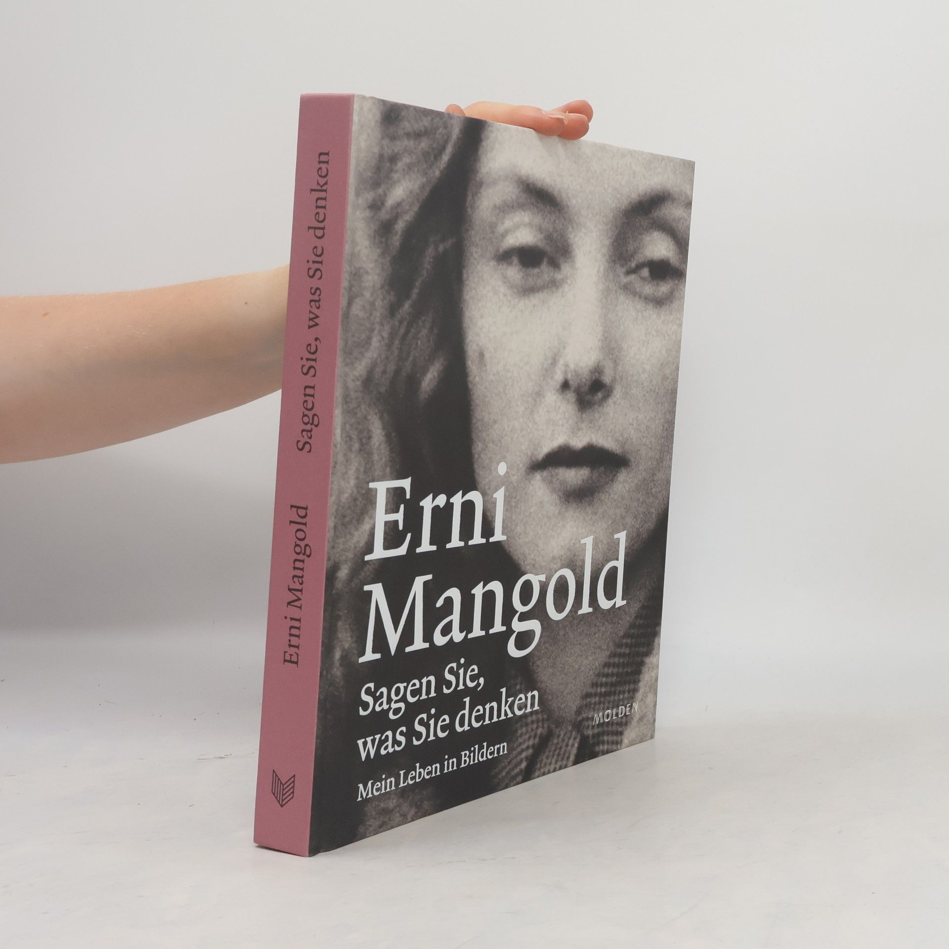 Erni Mangold Sagen Sie, was Sie denken