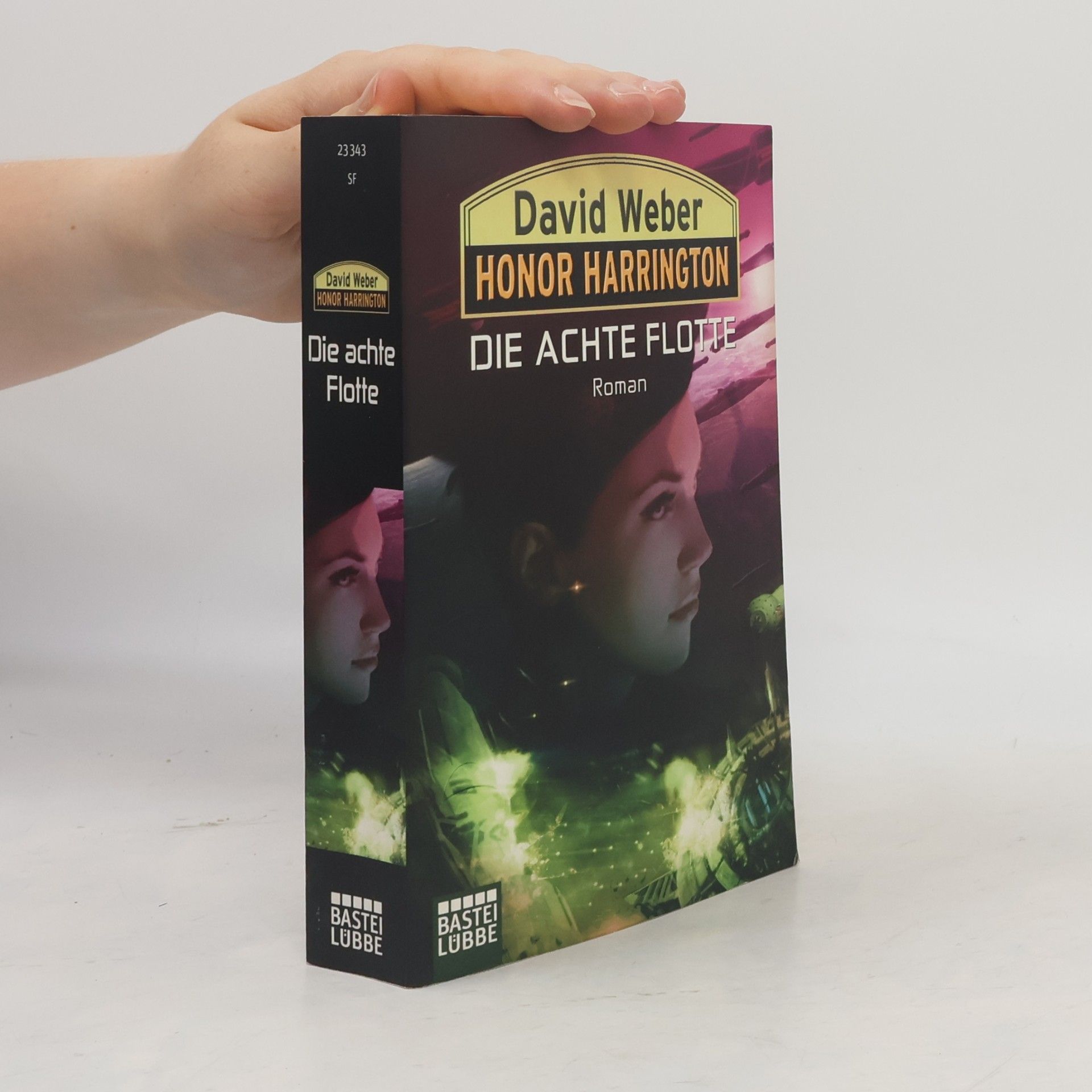 David Weber Honor Harrington: Die achte Flotte