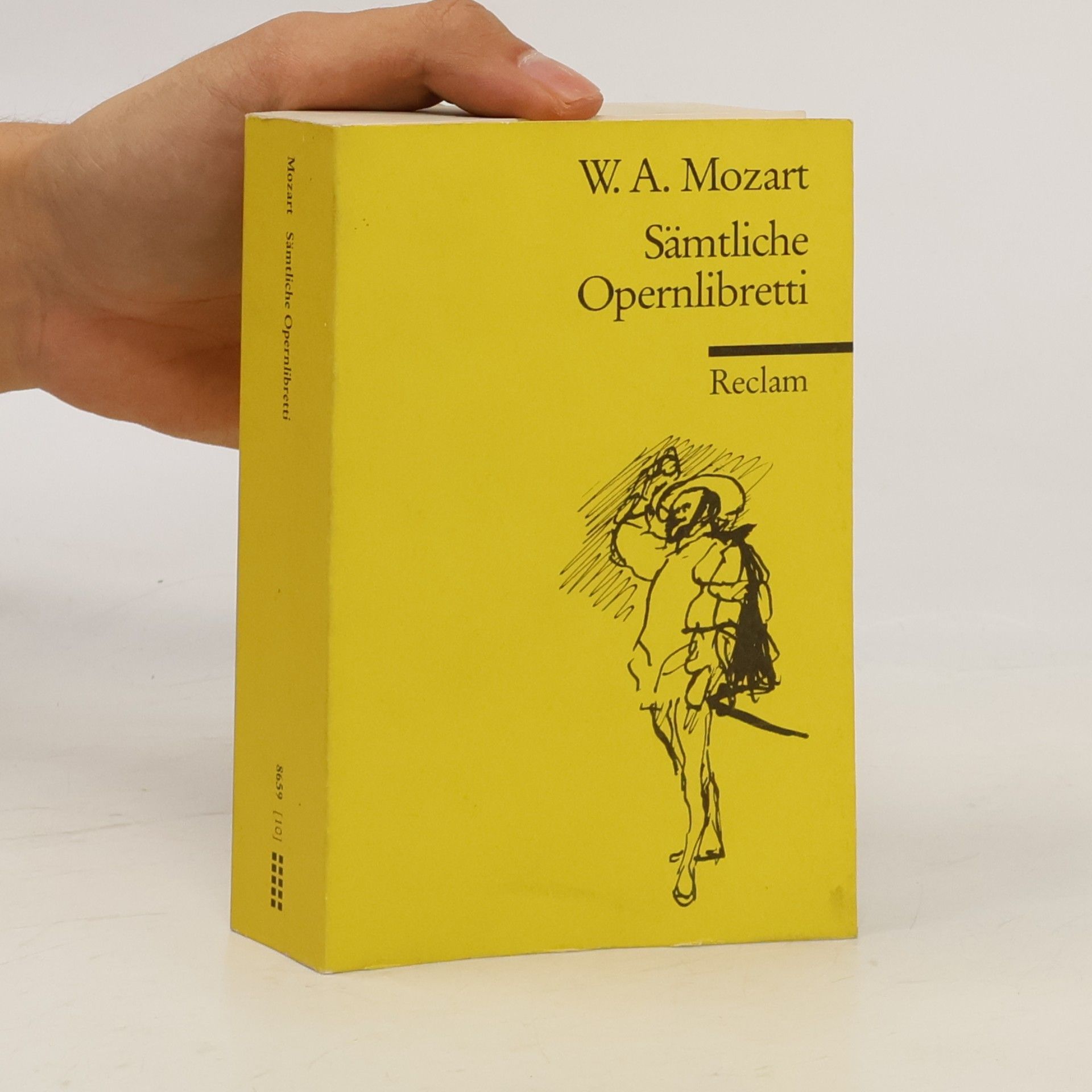 Wolfgang Amadeus Mozart Sämtliche Opernlibretti