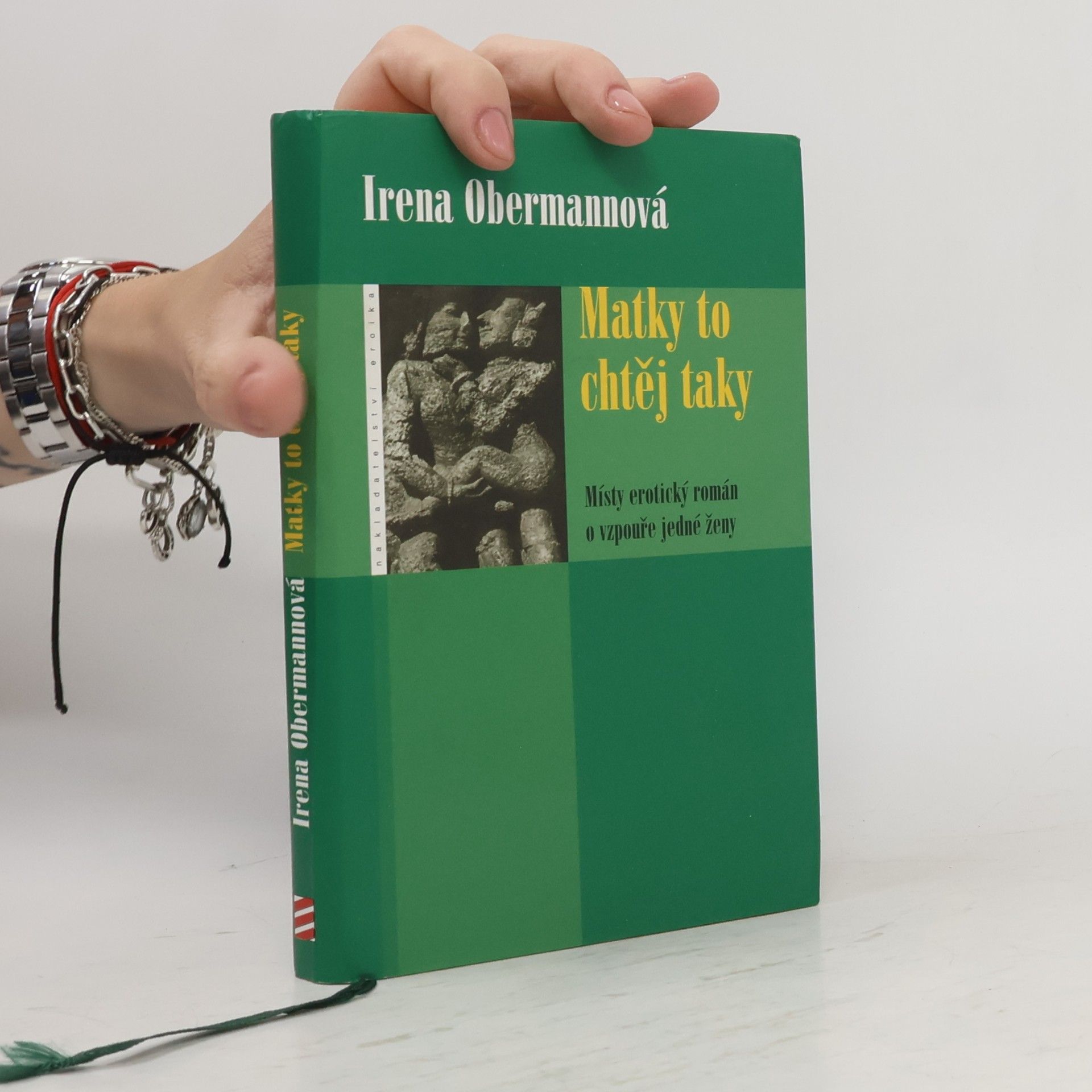 Irena Obermannová Matky to chtěj taky
