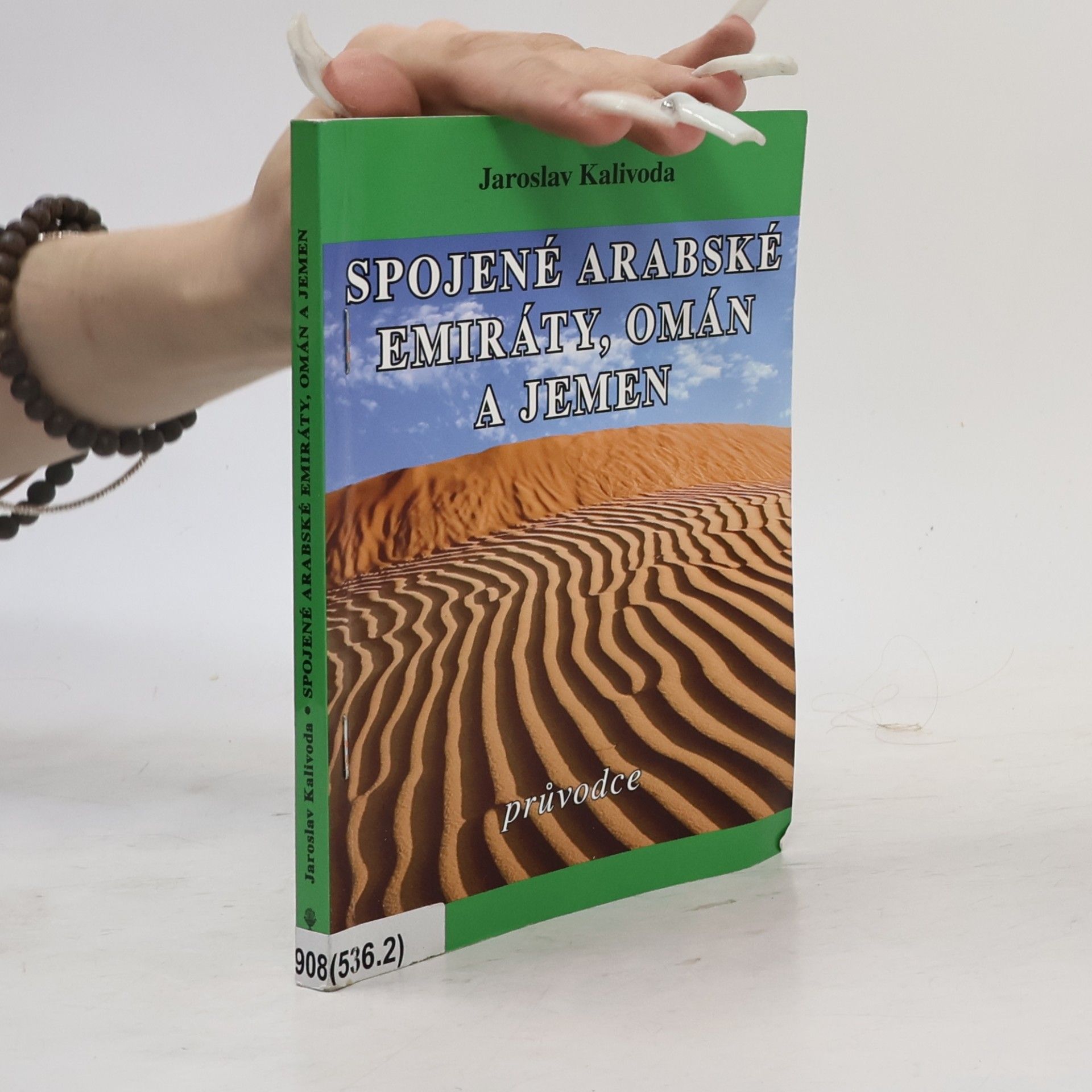 Spojené arabské emiráty, Omán a Jemen - průvodce