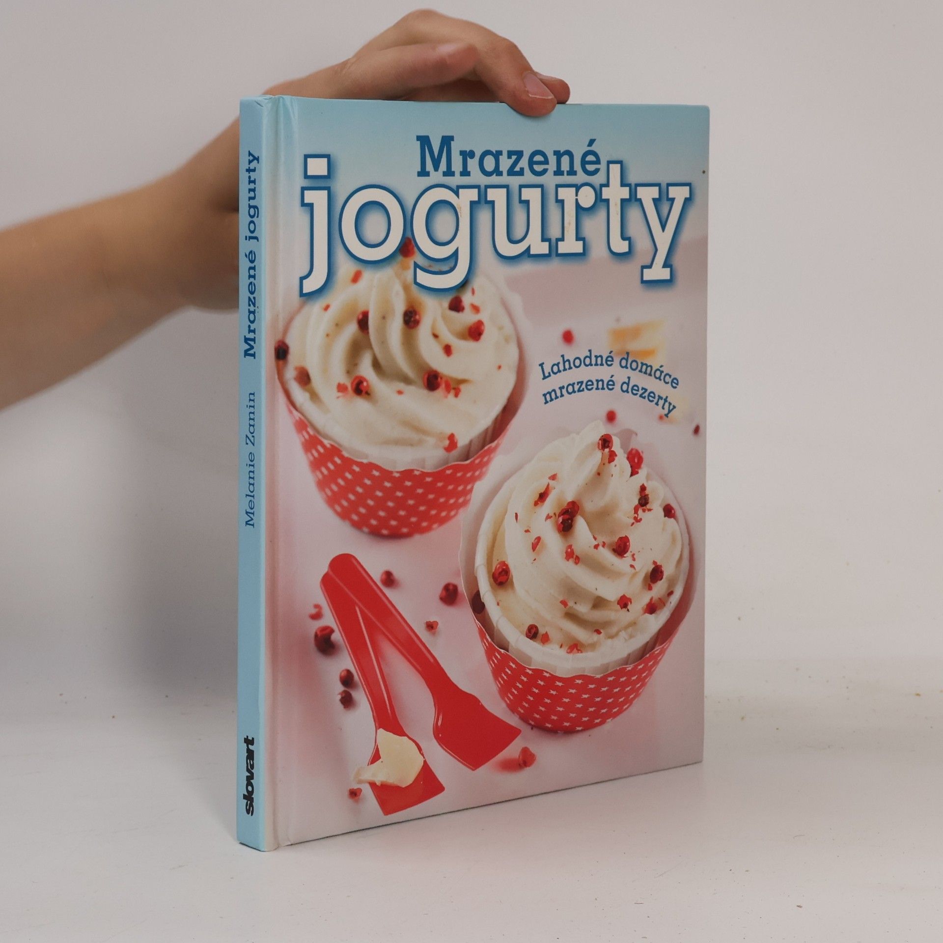 Melanie Zanin Mrazené jogurty
