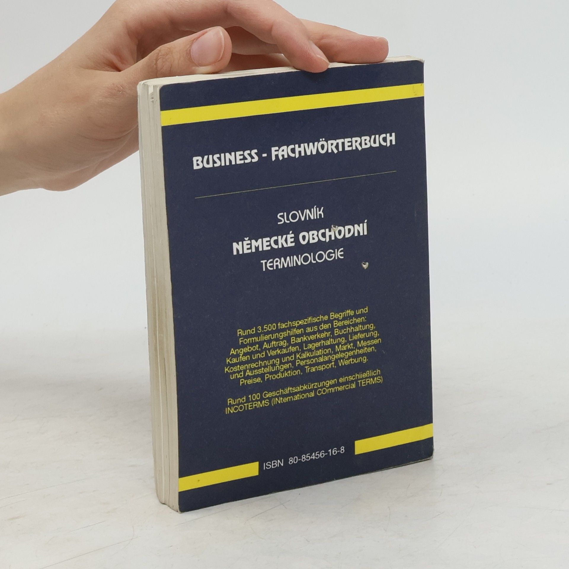 Pavol Tarábek Business Fachwörterbuch. Slovník německé obchodní terminologie. Deutsch-tschechisch. Tschechisch-deutsch