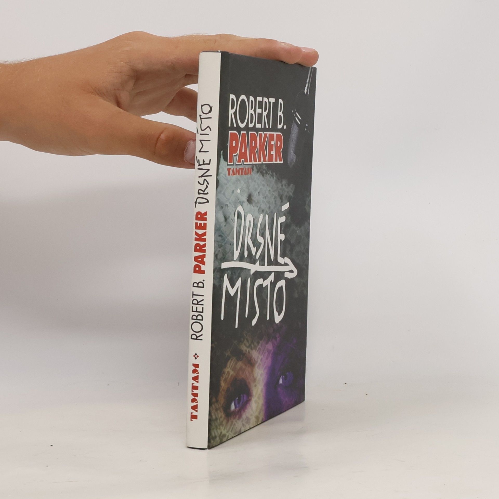 Robert B. Parker Drsné místo