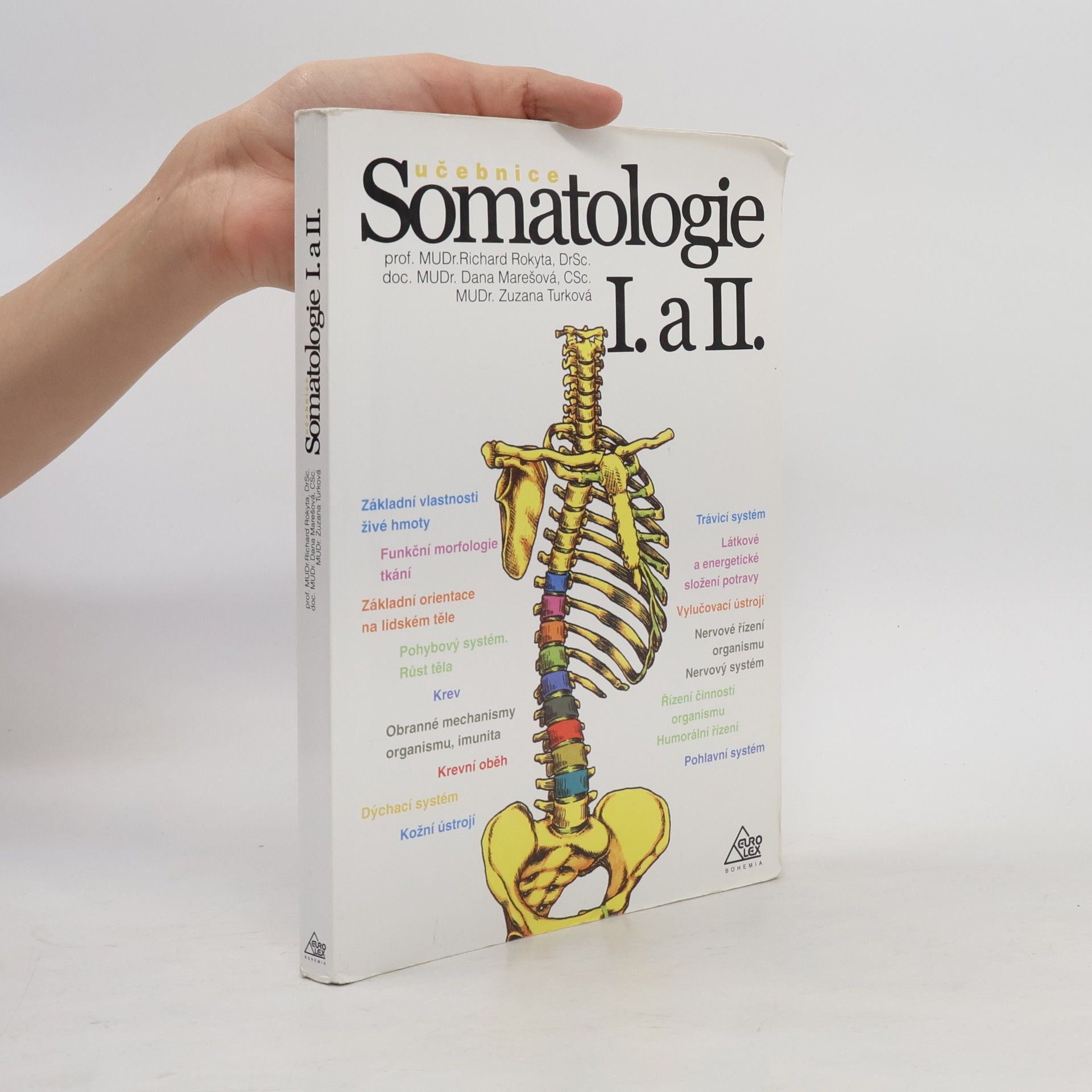 Richard Rokyta Somatologie I. a II.