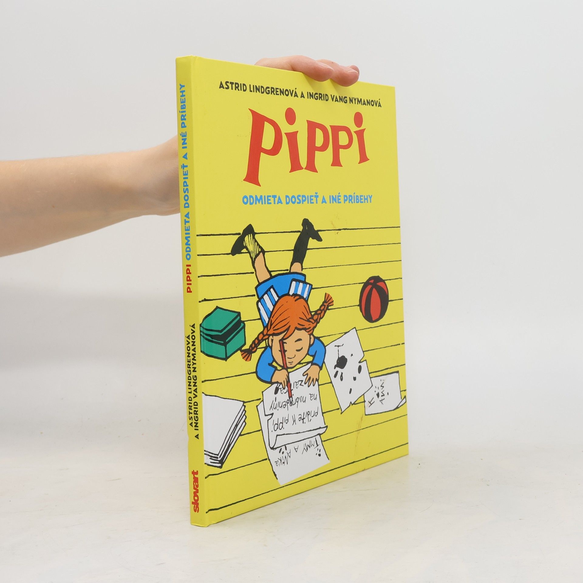 Astrid Lindgren Pippi Odmieta Dospieť a Iné Príbehy