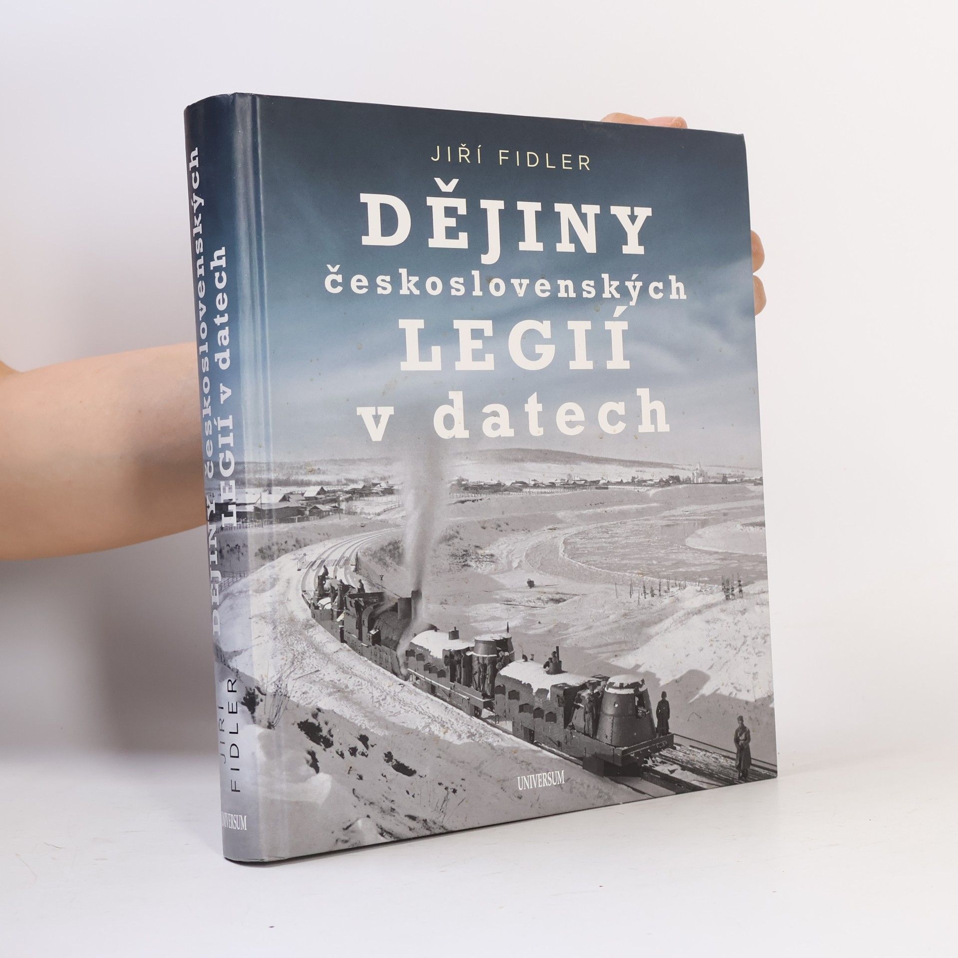 Jiří Fidler Dějiny československých legií v datech